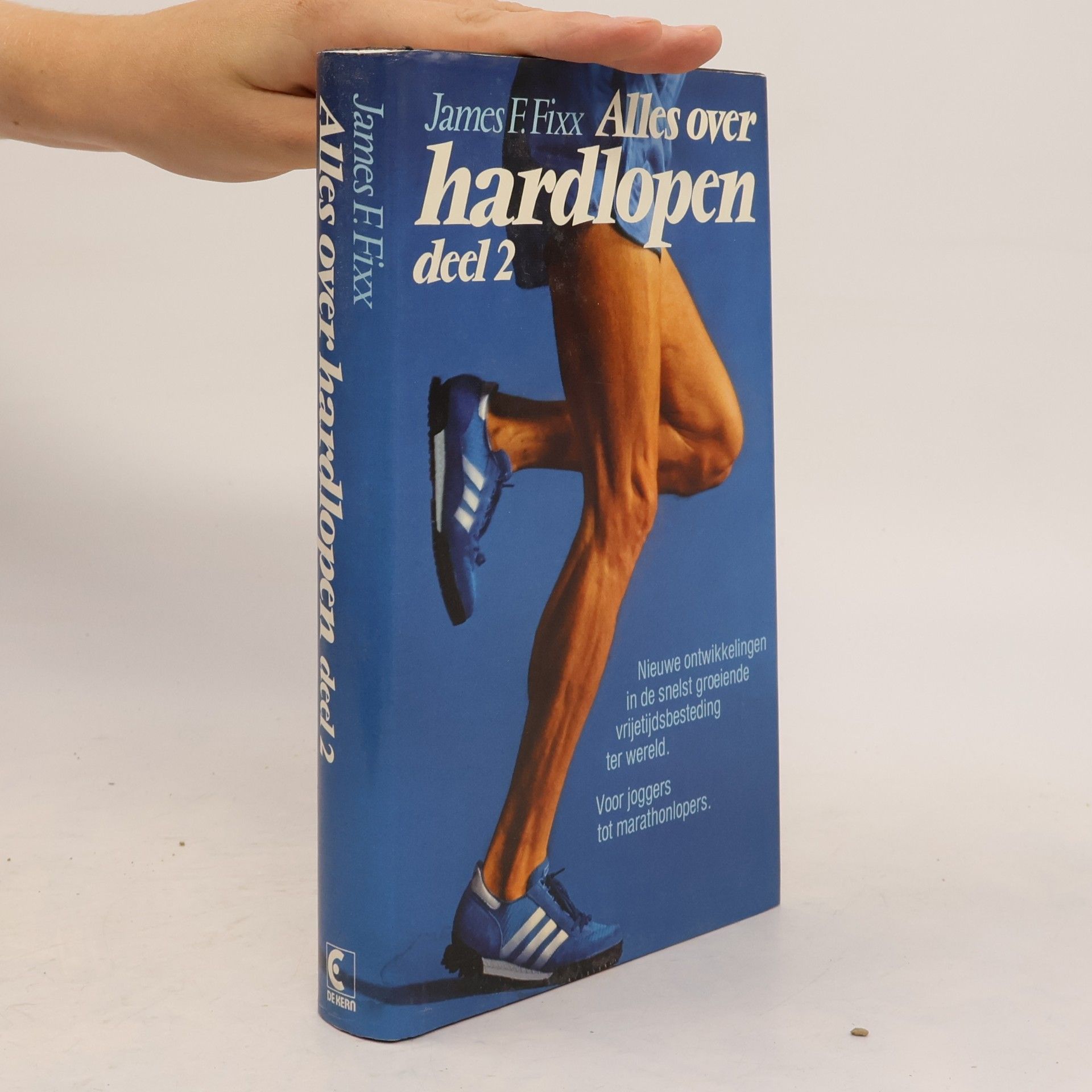 James F. Fixx Alles over hardlopen deel 2