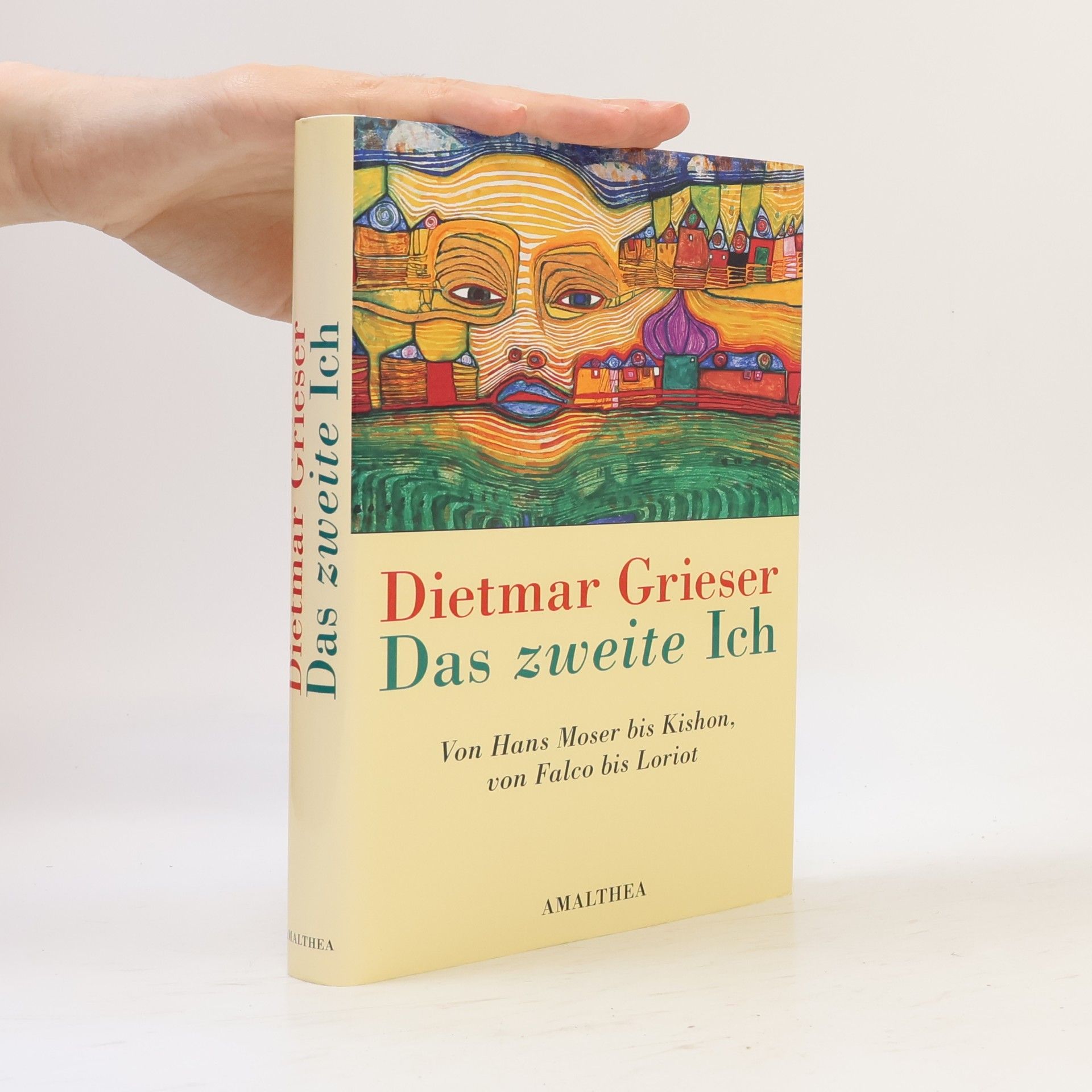 Dietmar Grieser Das zweite Ich