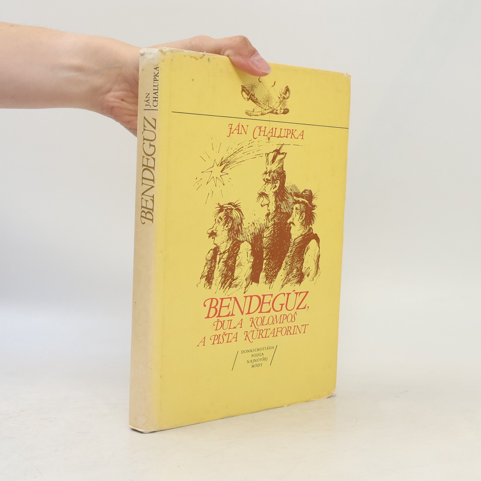 Bendegúz, Ďula Kolompoš a Pišta Kurtaforint
