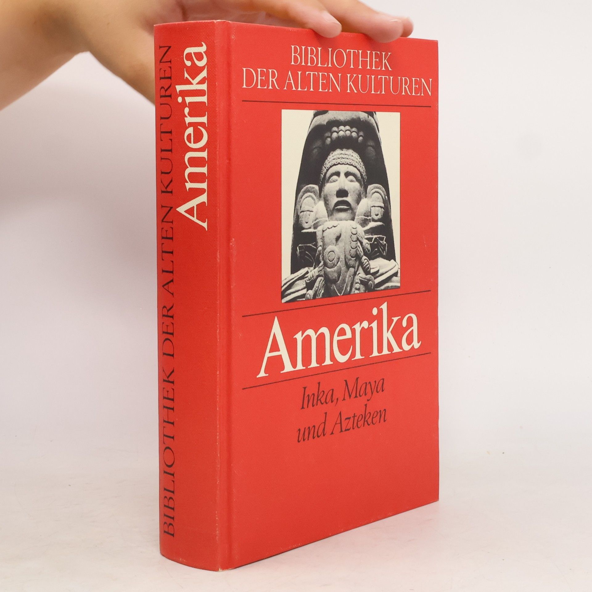 Hans Helfritz Amerika. Inka, Maya und Azteken