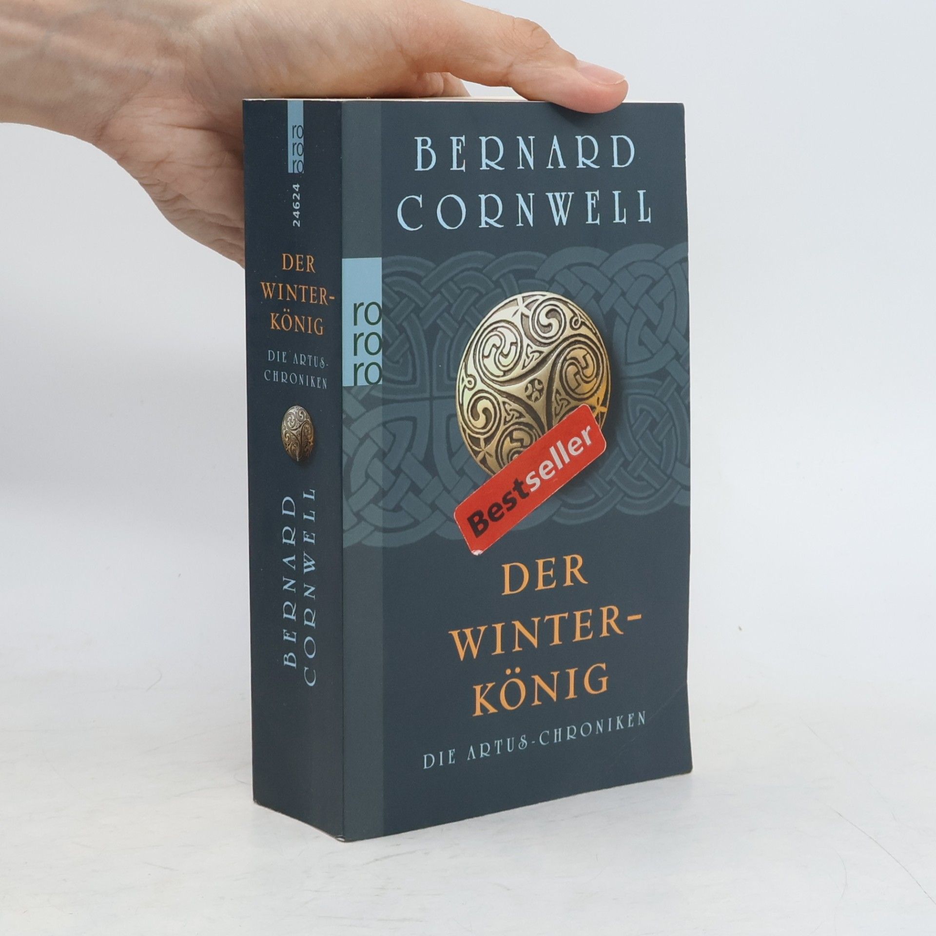 Bernard Cornwell Die Artus-Chroniken. Der Winterkönig