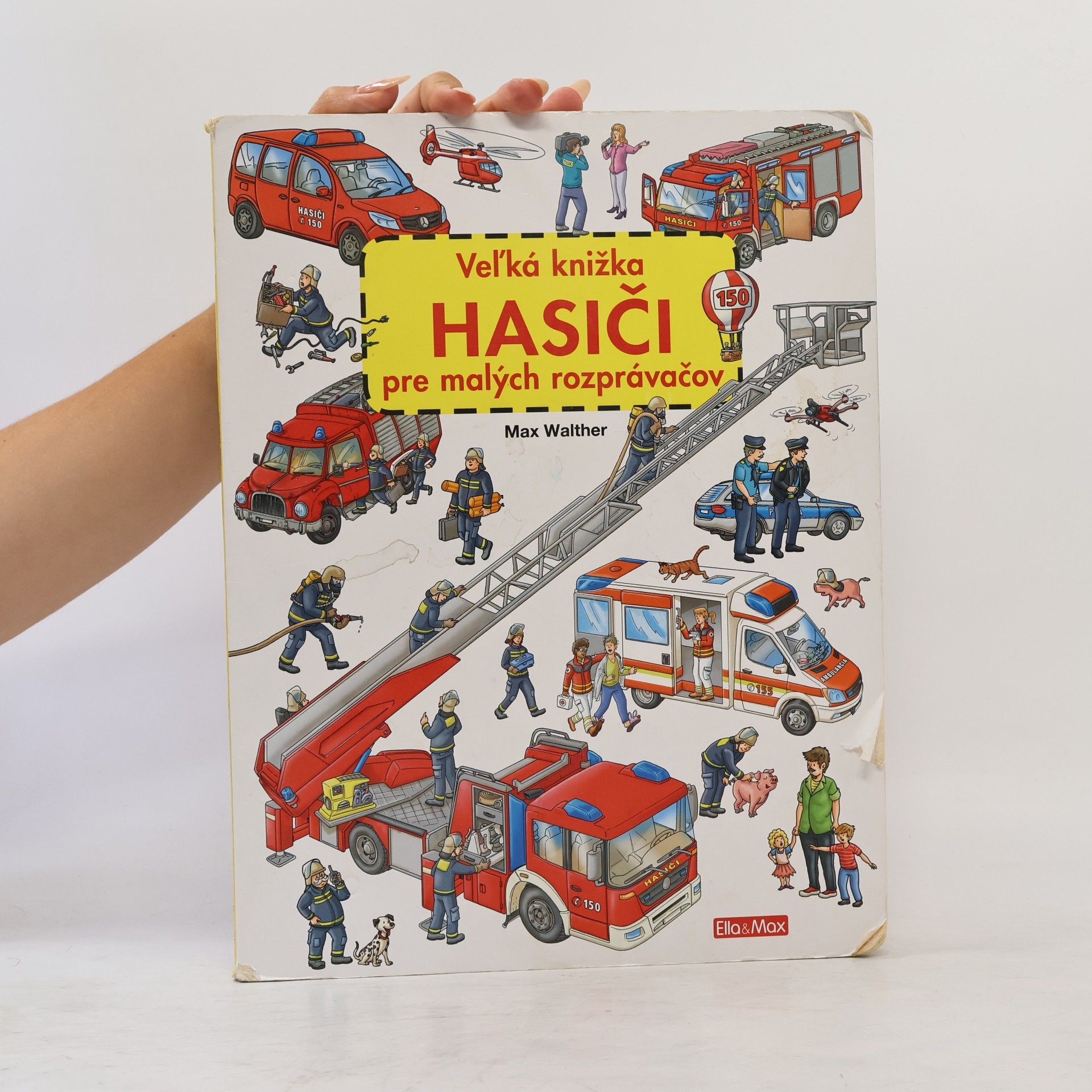 Max Walther Veľká knížka hasiči pre malých rozprávačov