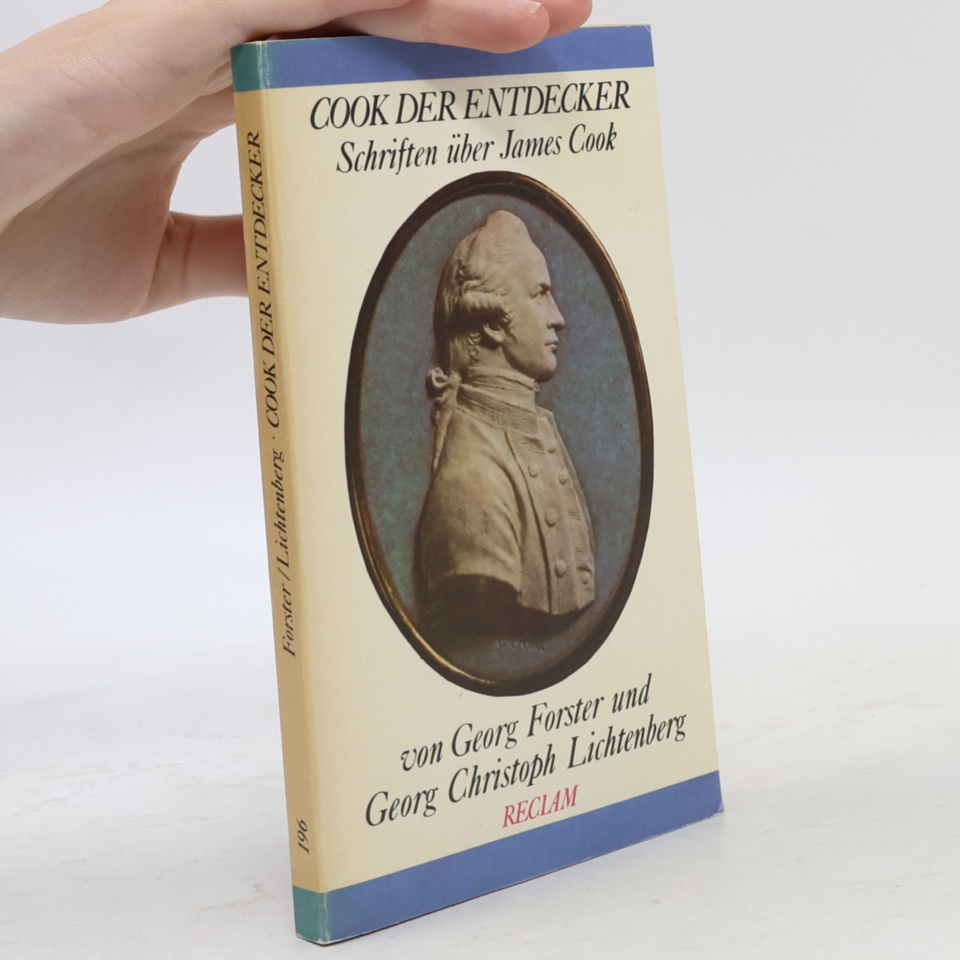 Autorenkollektiv Cook der Entdecker. Schriften über James Cook