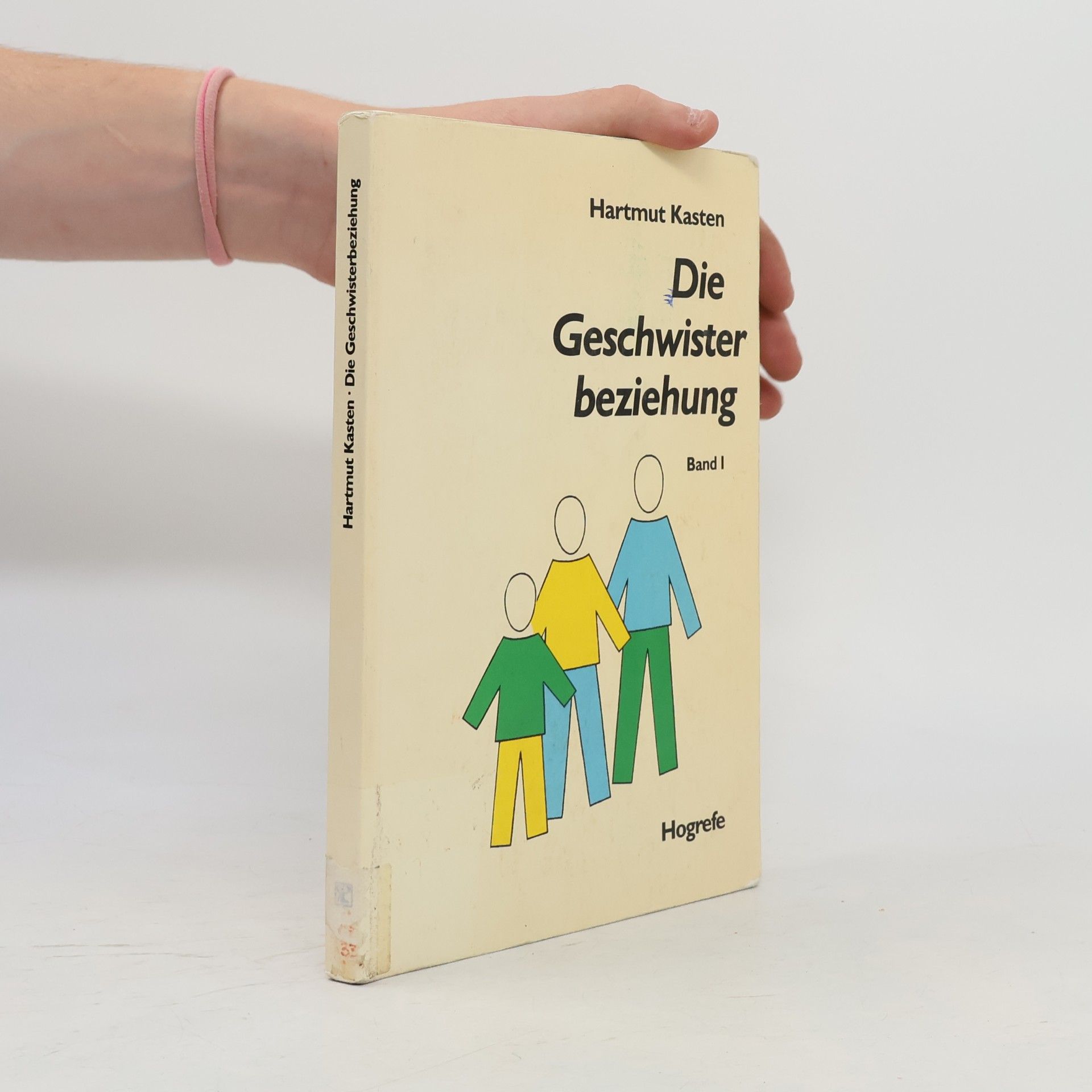 Hartmut Karsten Die Geschwisterbeziehung