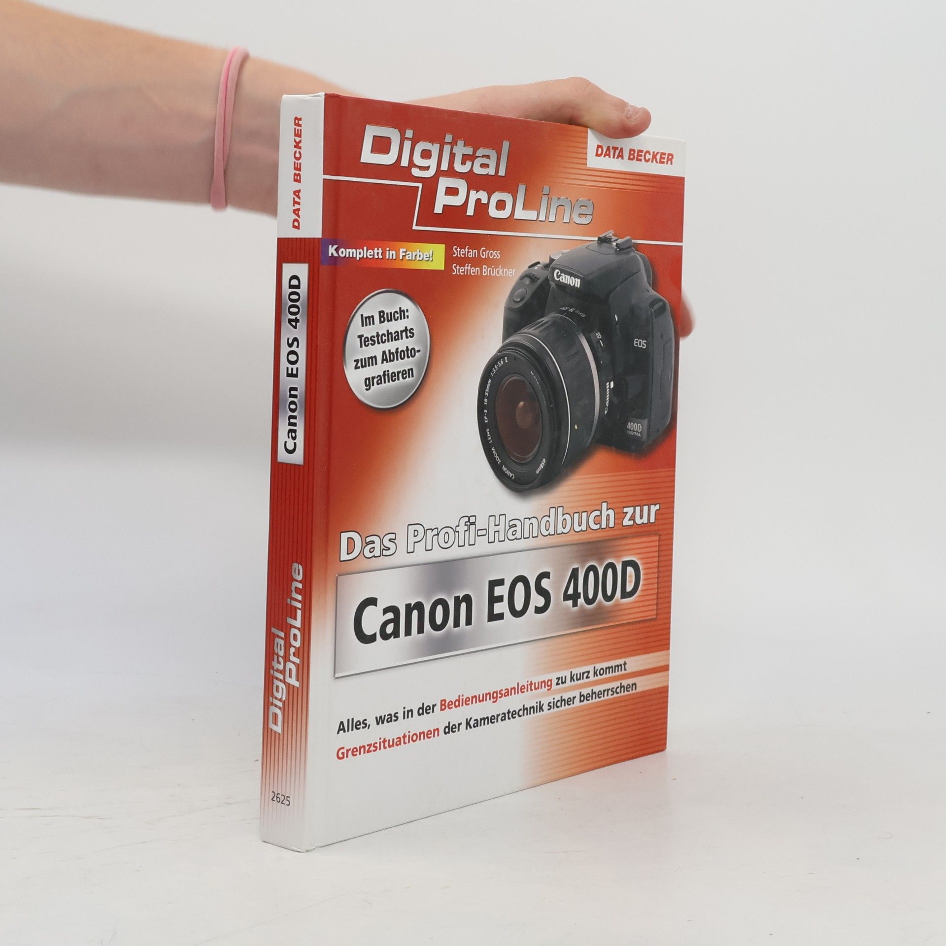 Stefan Gross Das Profi-Handbuch zur Canon EOS 400D