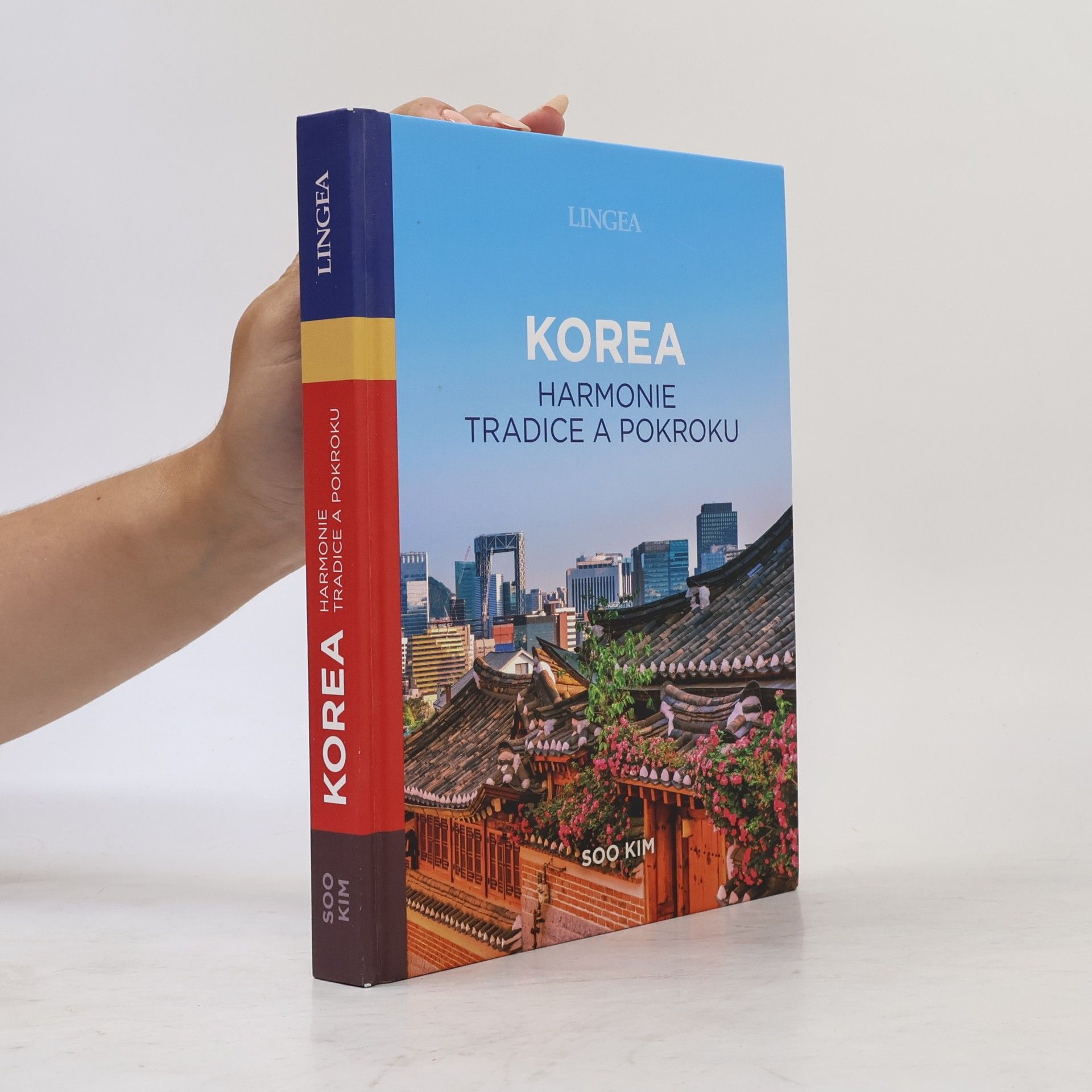 Yeon-Soo Kim Korea. Harmonie tradice a pokroku.