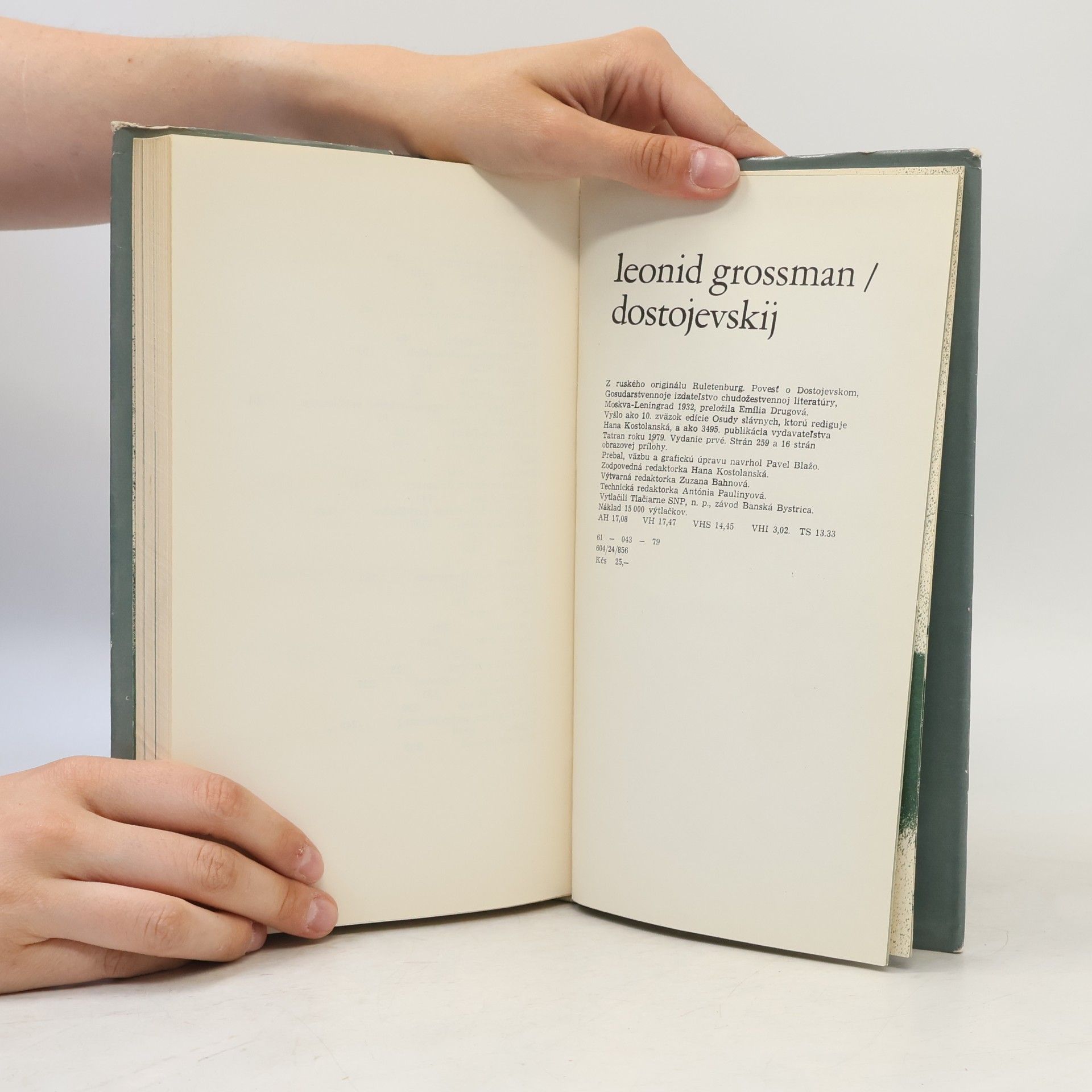 Leonid Grossman Osudy slávnych: Dostojevskij