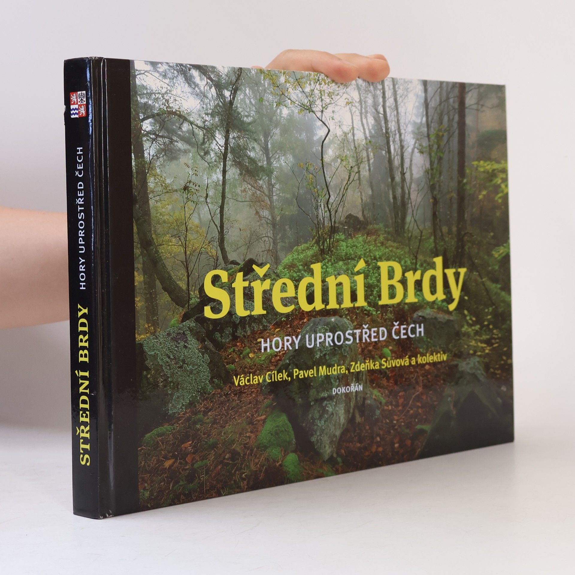 Renáta Fučíková Střední Brdy: Hory uprostřed Čech