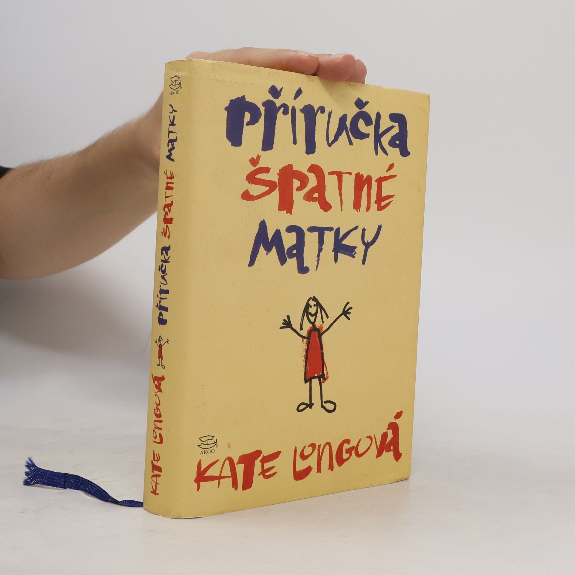 Kate Long Příručka špatné matky