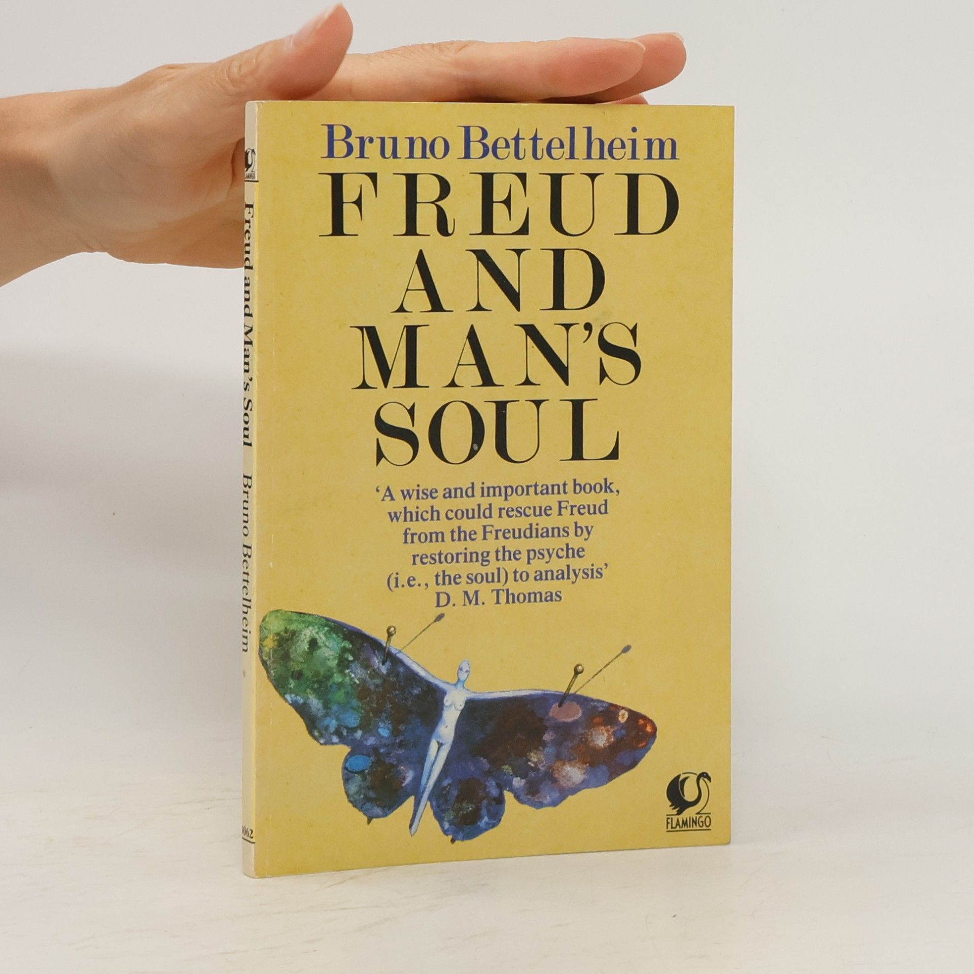 Bruno Bettelheim Freud and Man's Soul