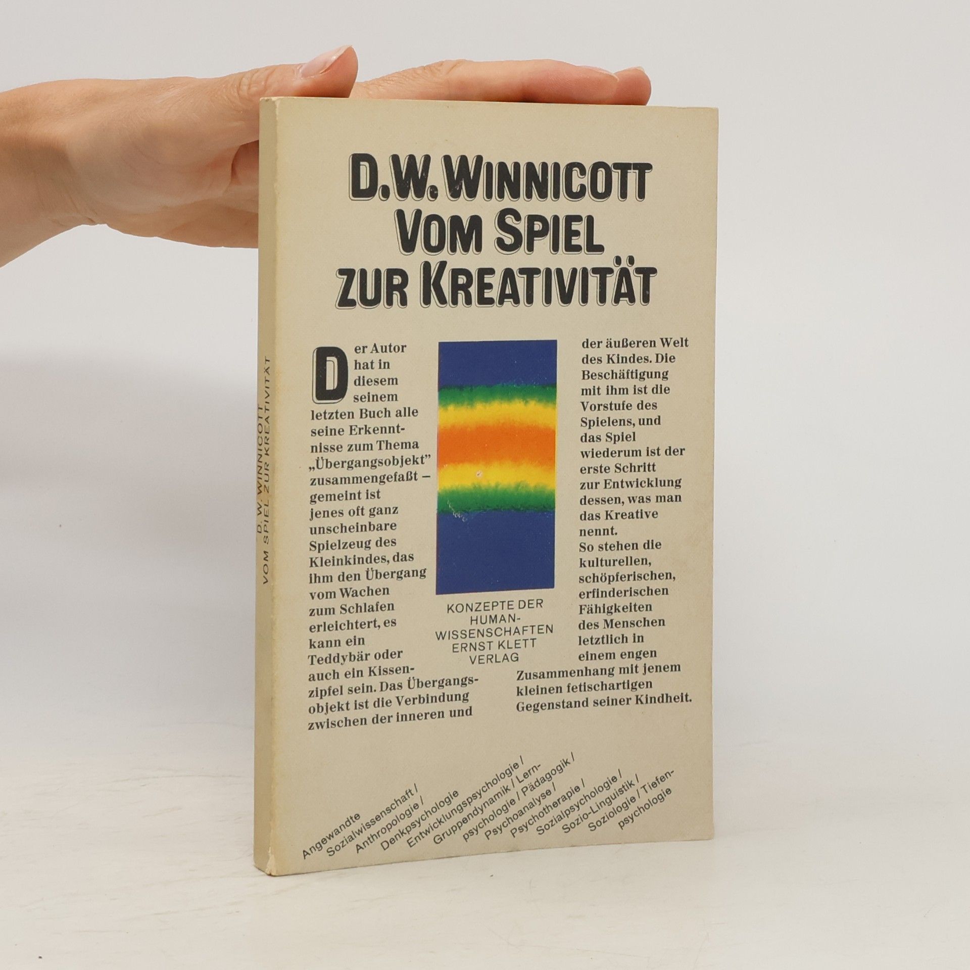 Donald Winnicott Vom Spiel zur Kreativität