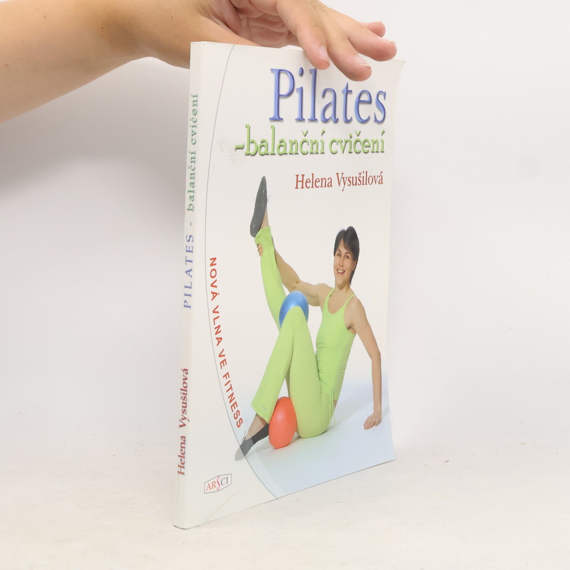 Helena Vysušilová Pilates-balanční cvičení
