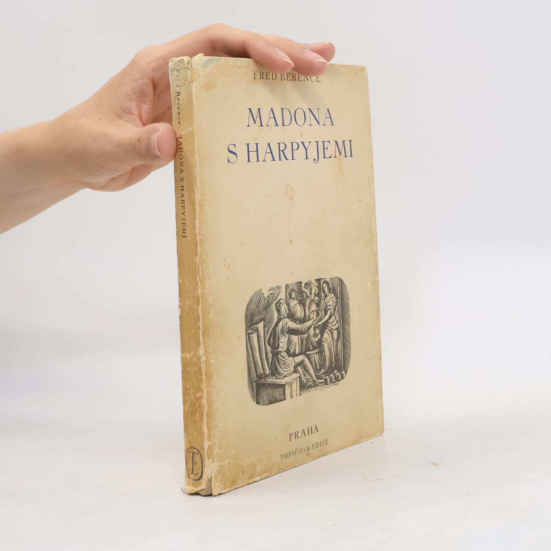 Fred Bérence Madona s harpyjemi