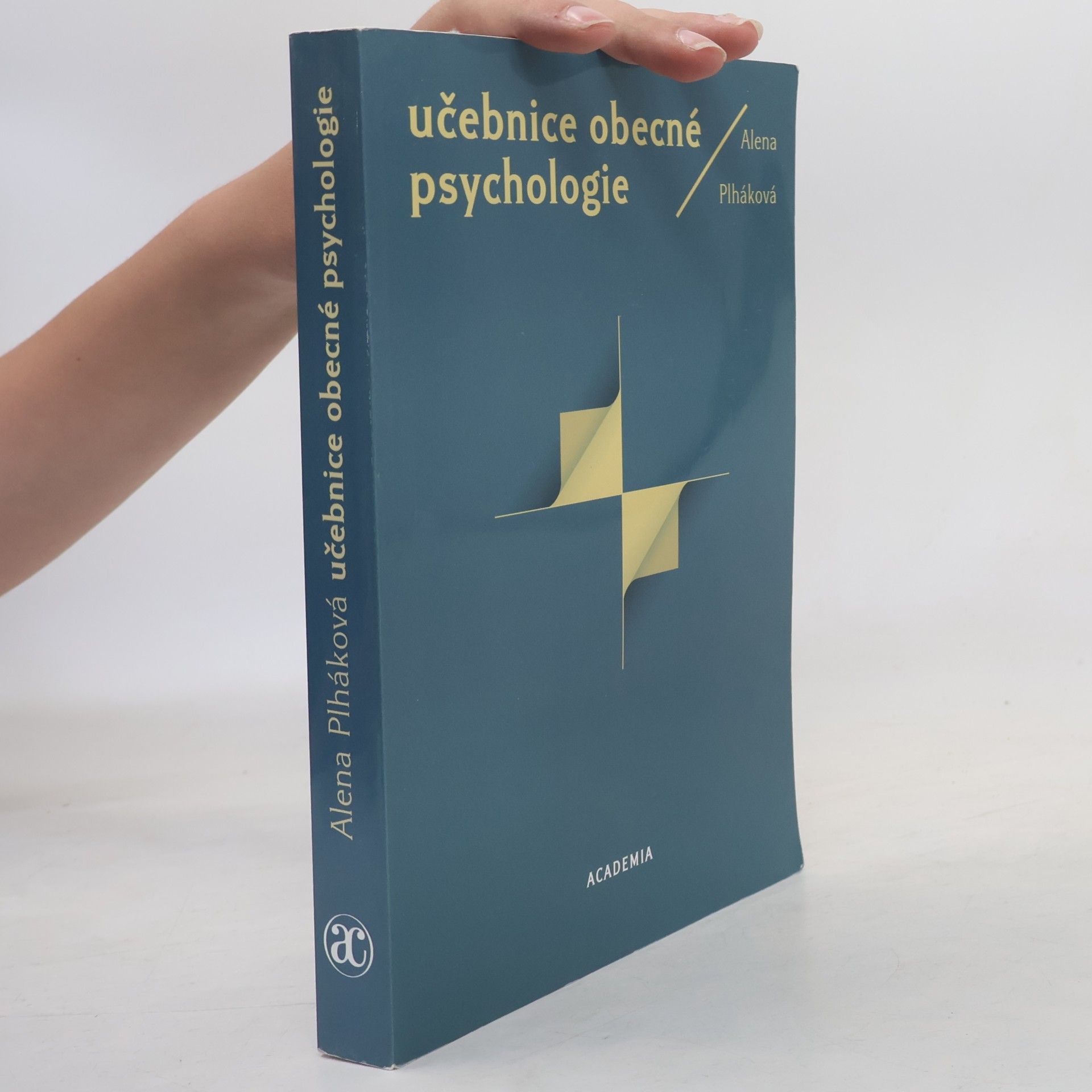 Alena Plháková Učebnice obecné psychologie