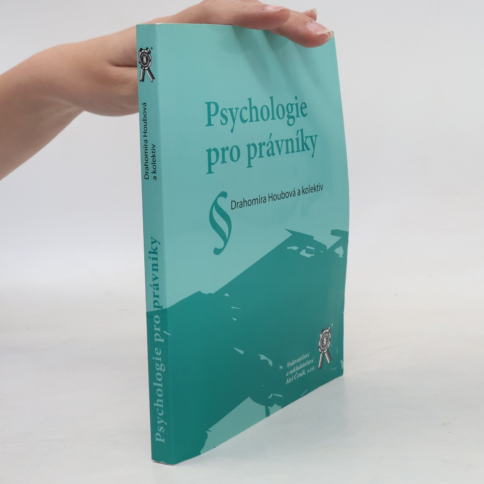 Drahomíra Houbová Psychologie pro právníky