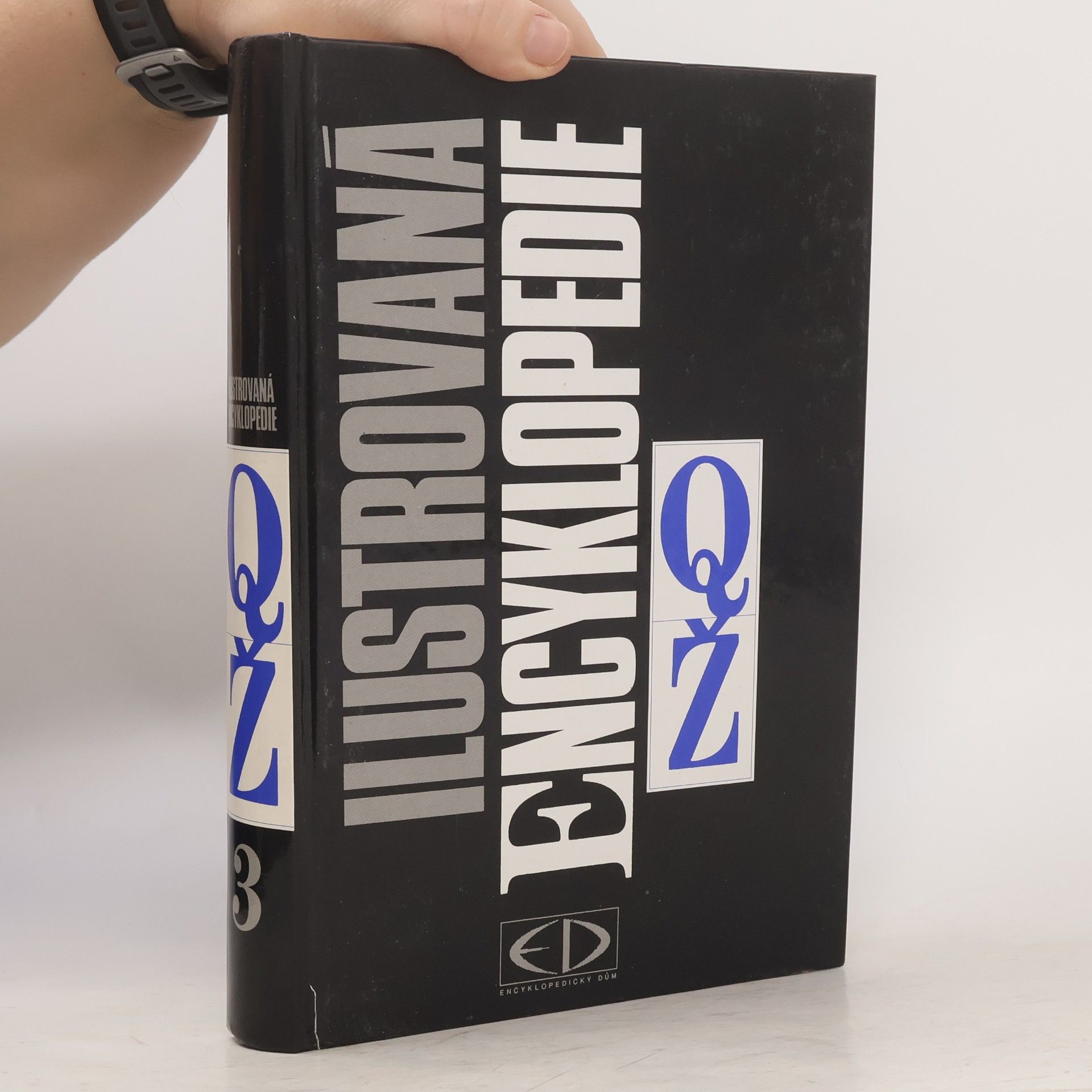 Autores varios Ilustrovaná encyklopedie. Díl 3, Q-Ž