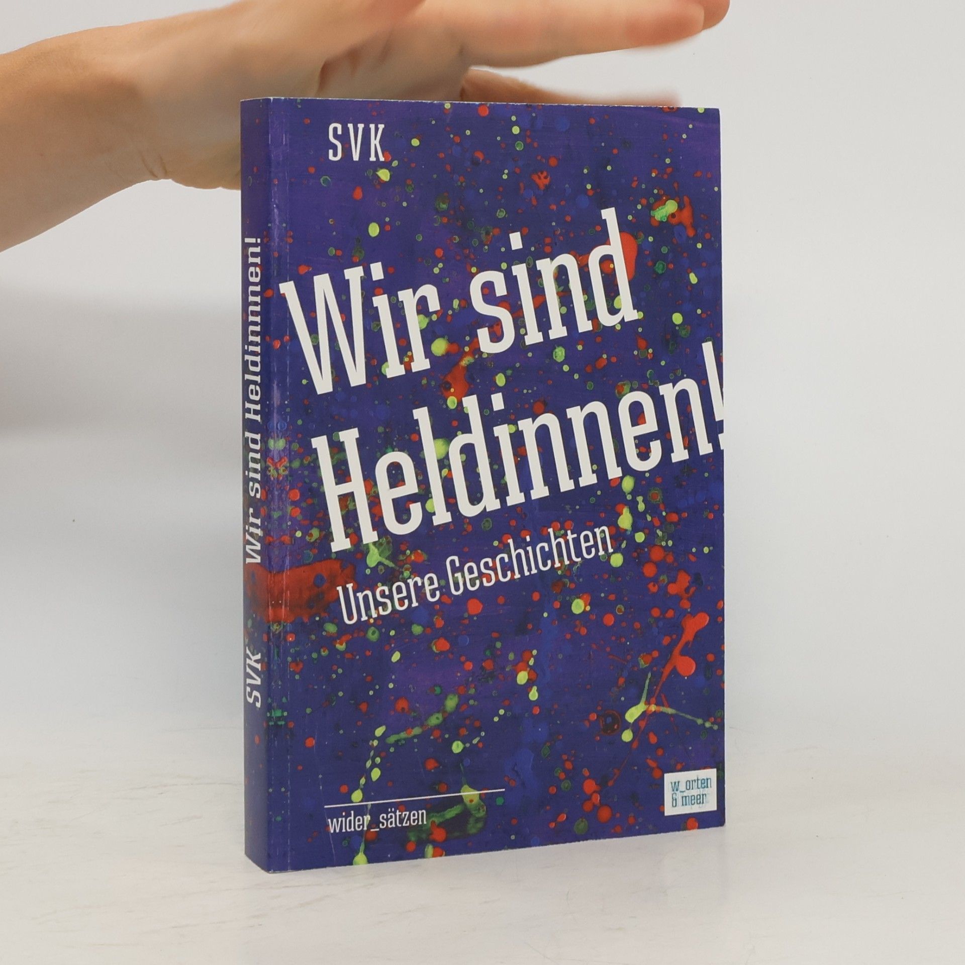 Autorenkollektiv Wir sind Heldinnen!