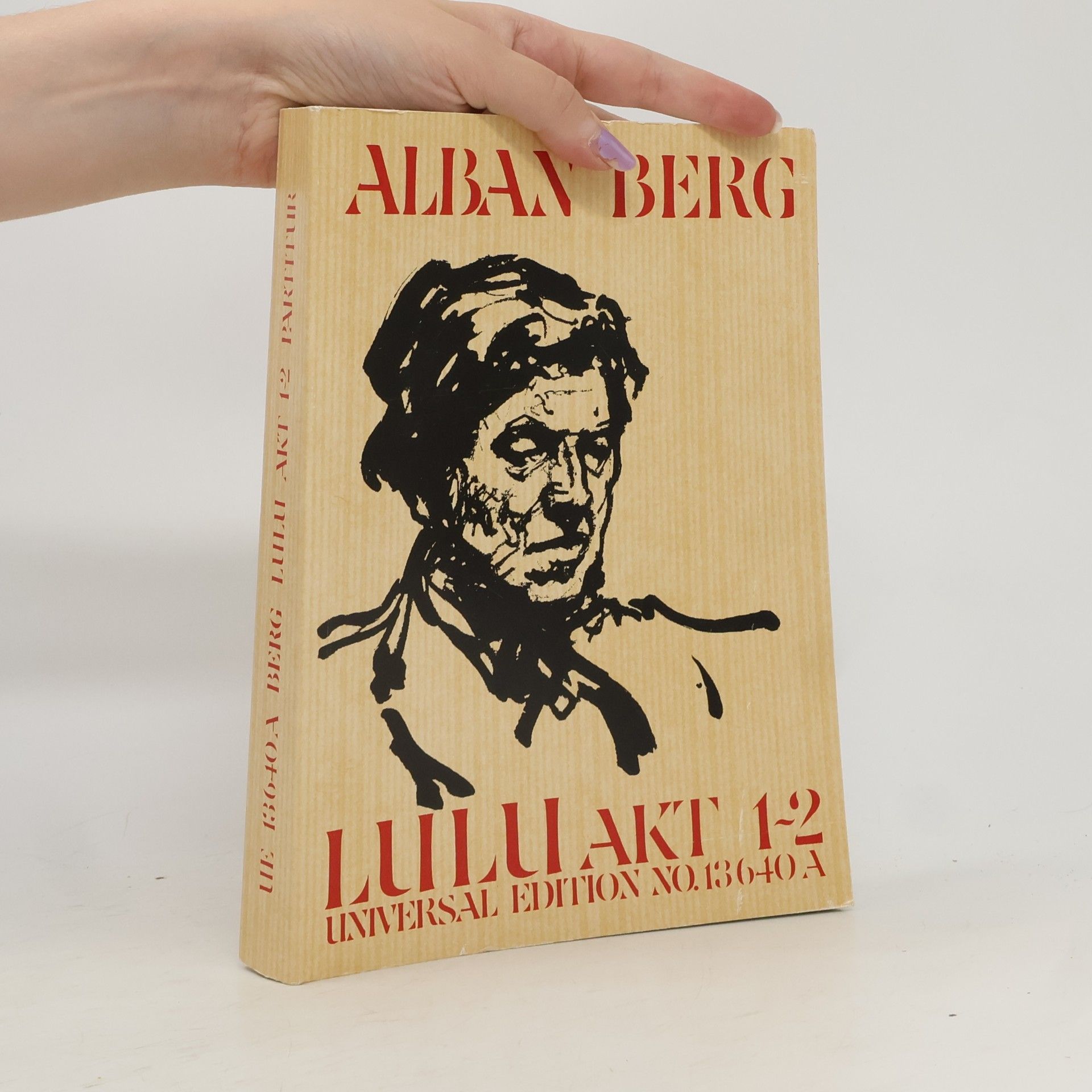 Alban Berg Lulu 1. und 2. Akt: Oper. Band 1. Studienpartitur.