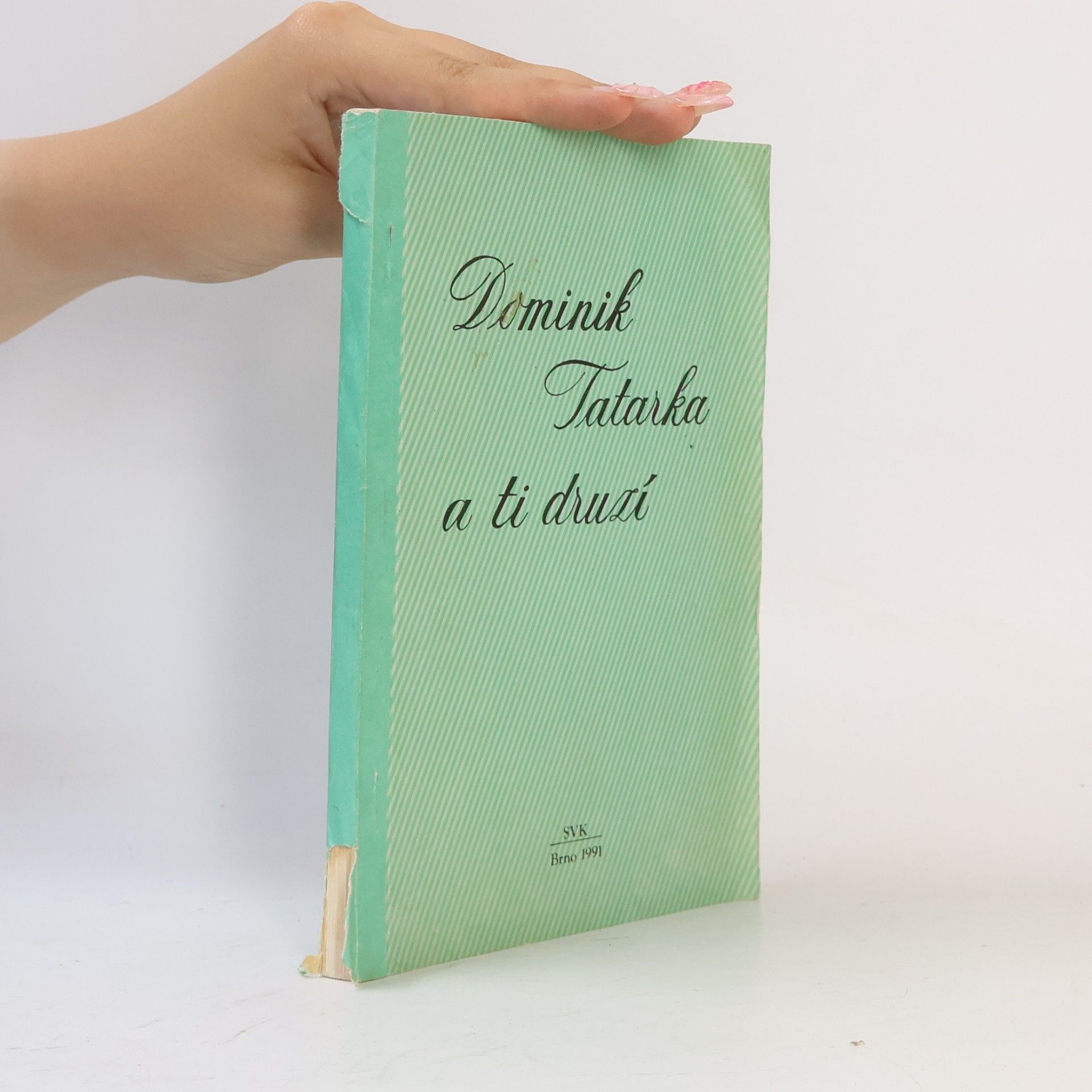 Dagmar Perstická Dominik Tatarka a ti druzí: Informace o umlčované a zamlčované slovenské literatuře