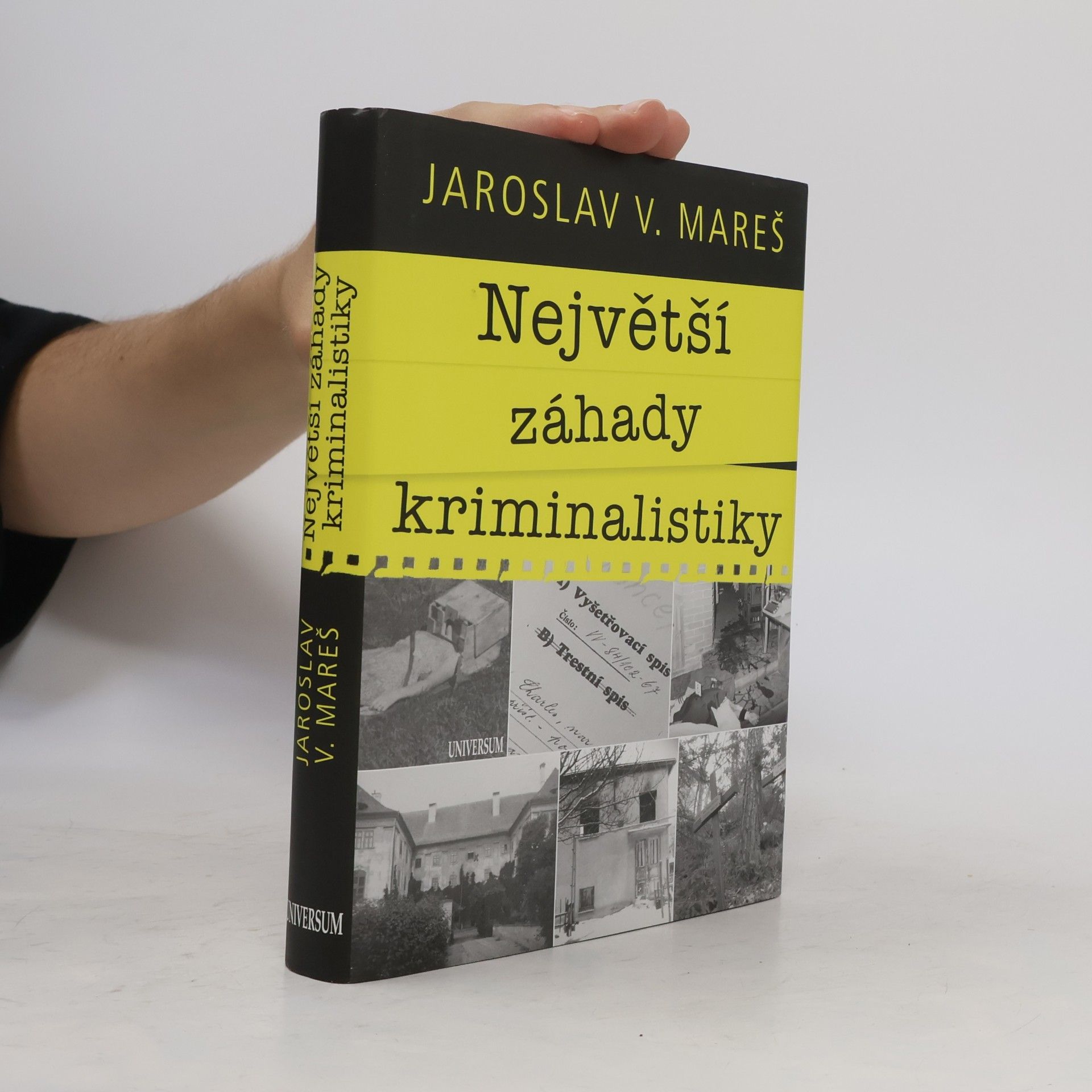 Jaroslav V. Mareš Největší záhady kriminalistiky