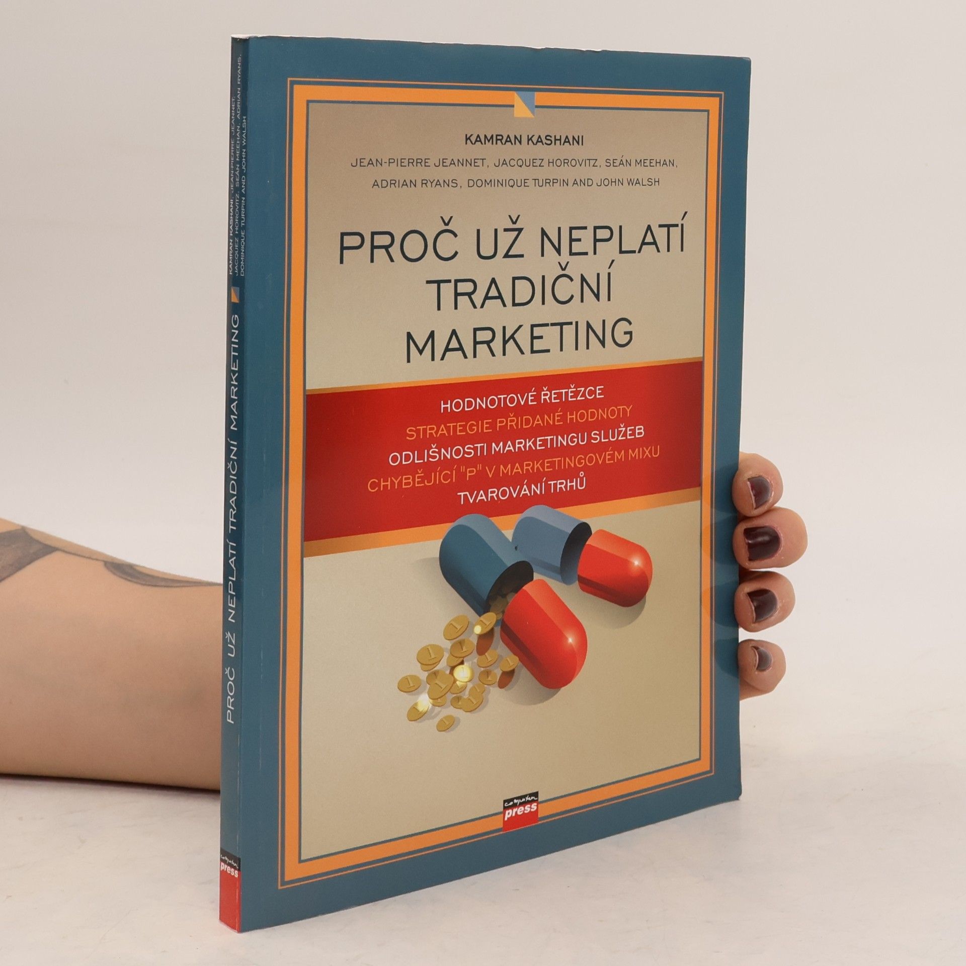 Kamran Kashani Proč už neplatí tradiční marketing