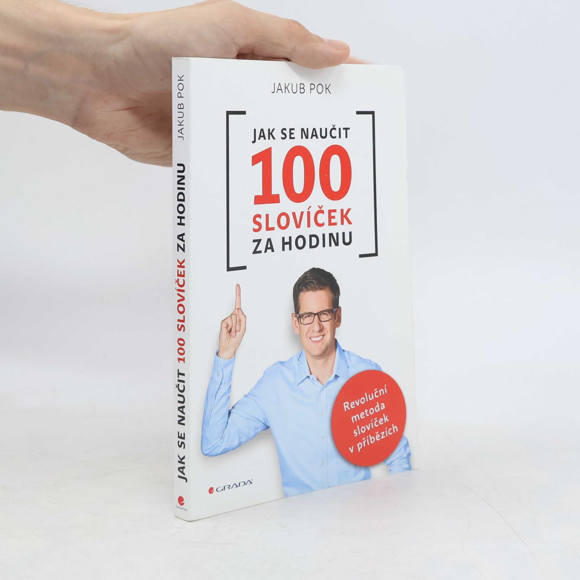 Jakub Pok Jak se naučit 100 slovíček za hodinu: revoluční metoda slovíček v příbězích