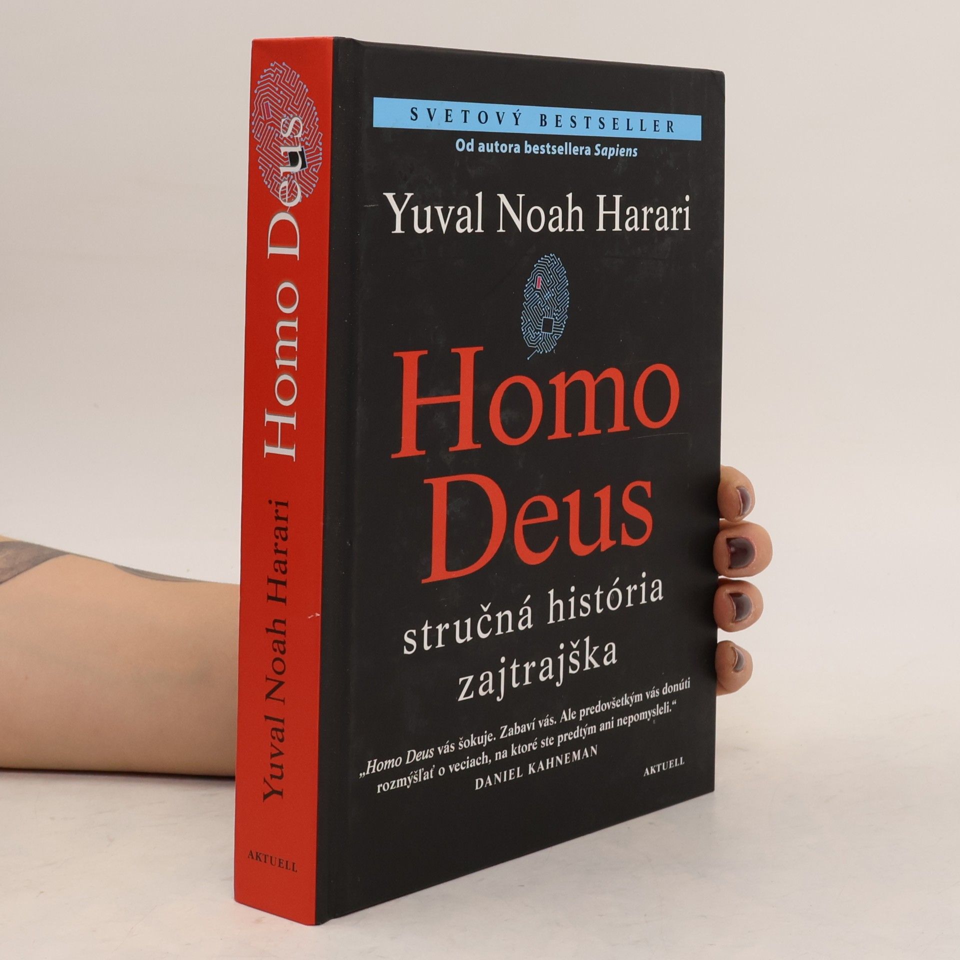 Yuval Noah Harari Homo Deus - Stručná história zajtrajška