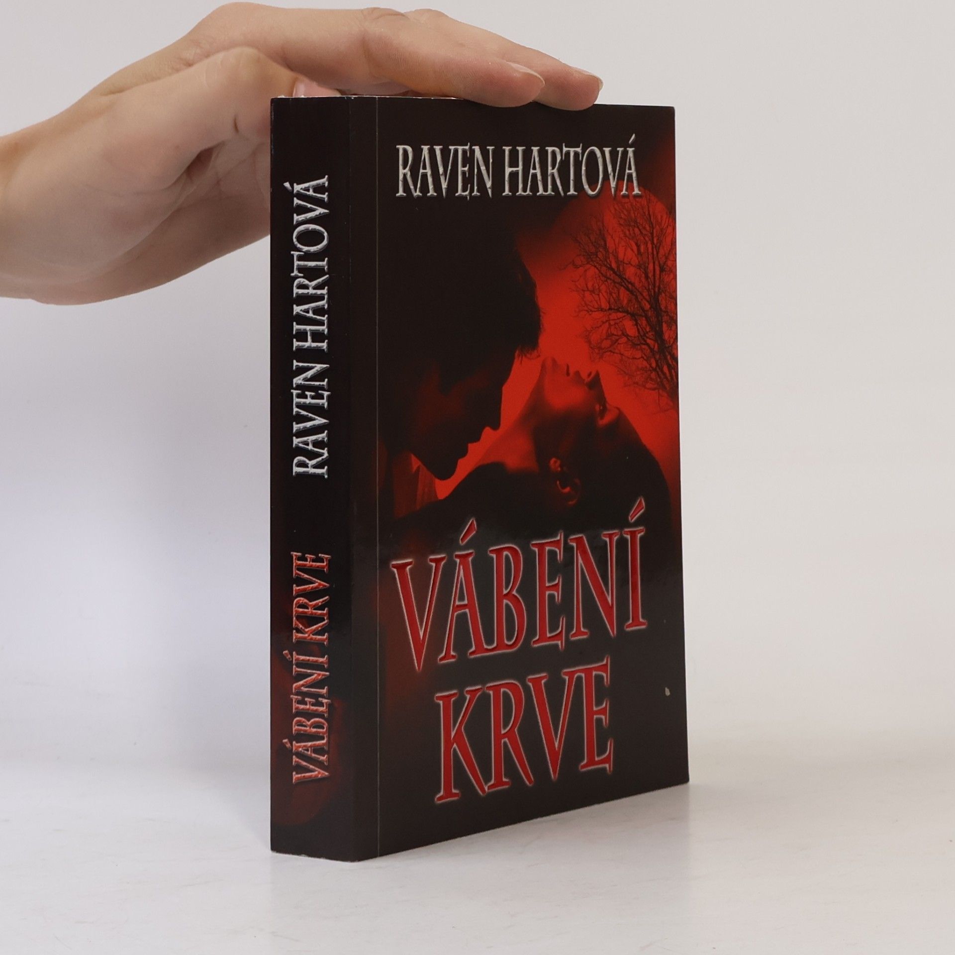 Raven Hart Vábení krve. První díl