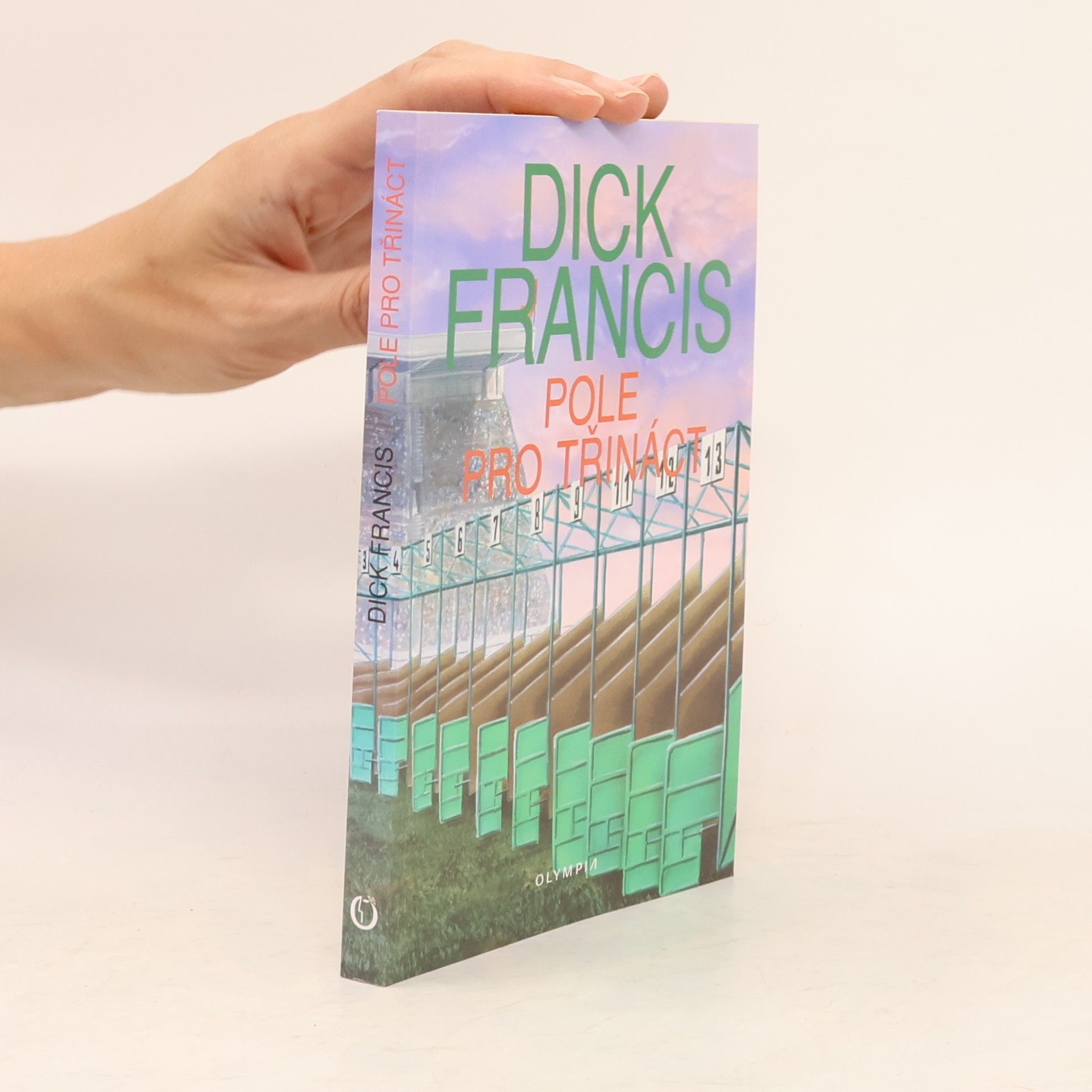 Dick Francis Pole pro třináct