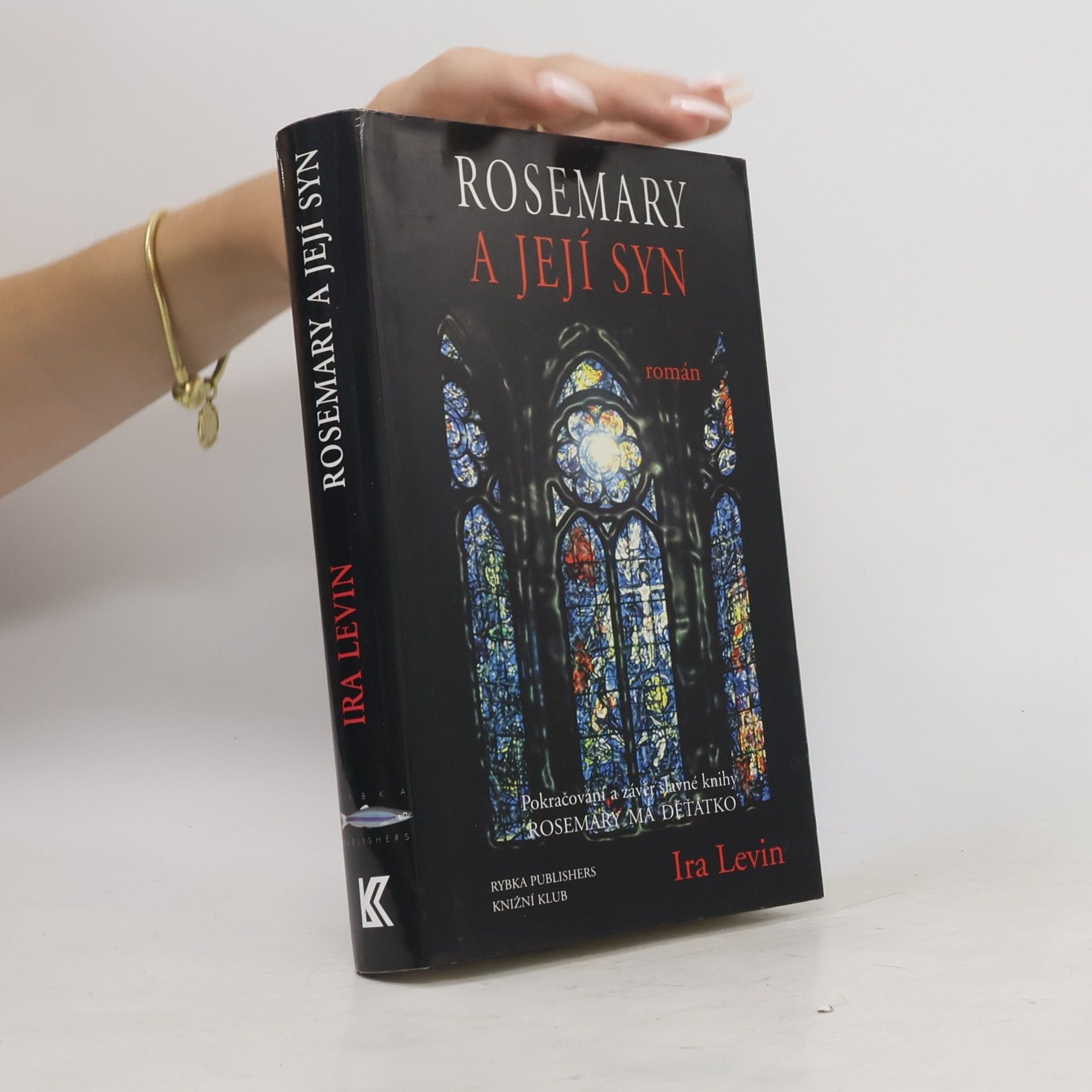 Ira Levin Rosemary a její syn