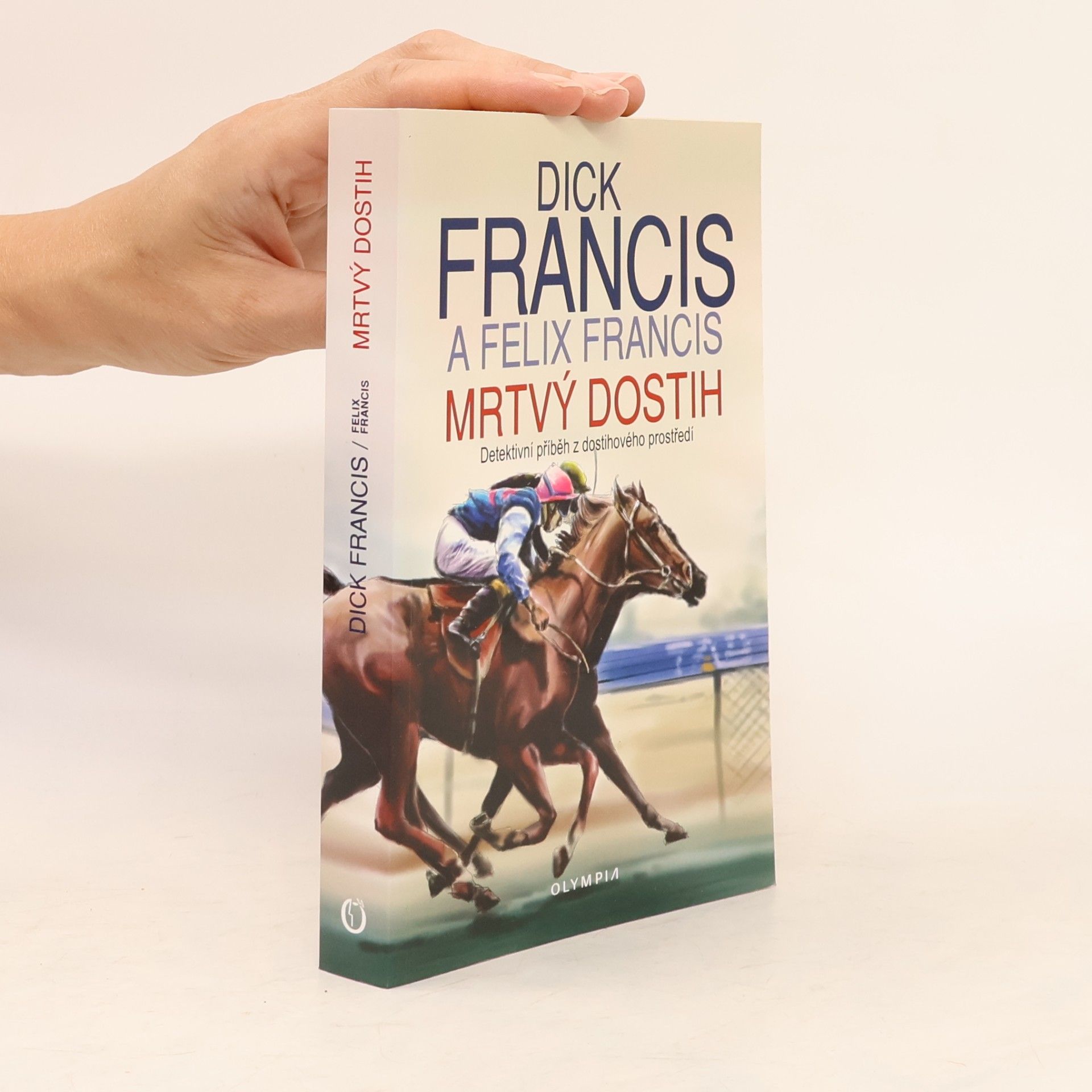 Dick Francis Mrtvý dostih
