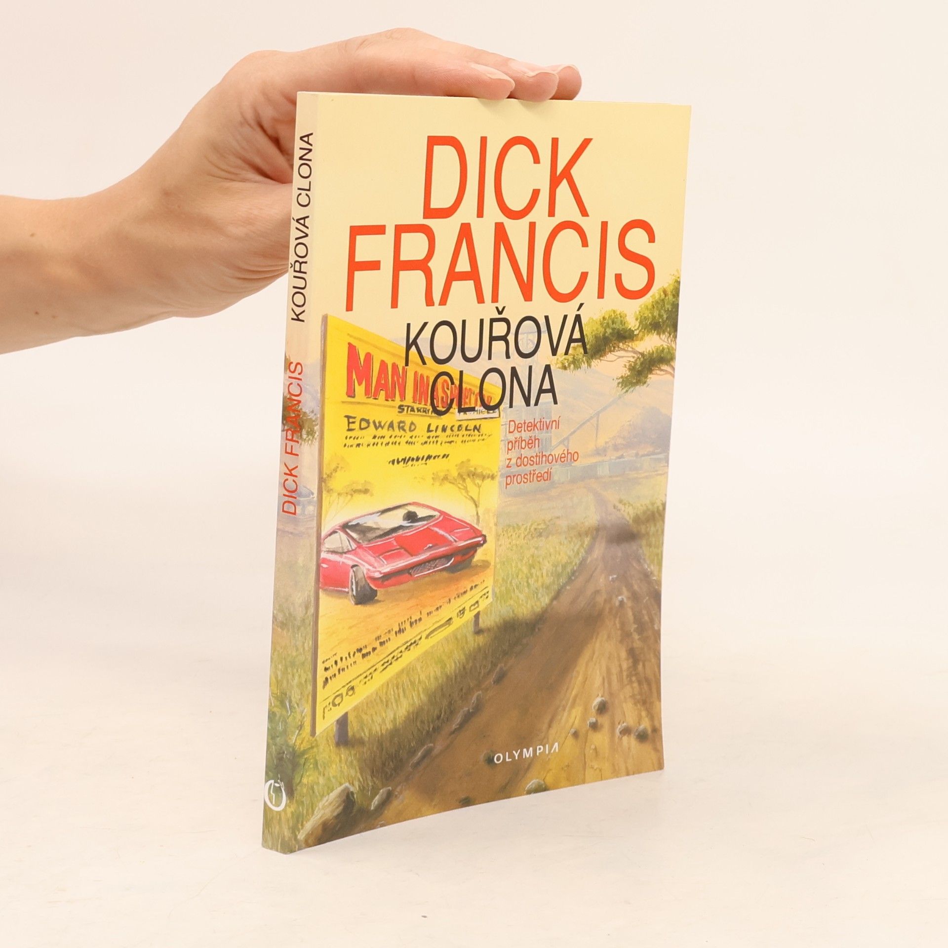 Dick Francis Kouřová clona
