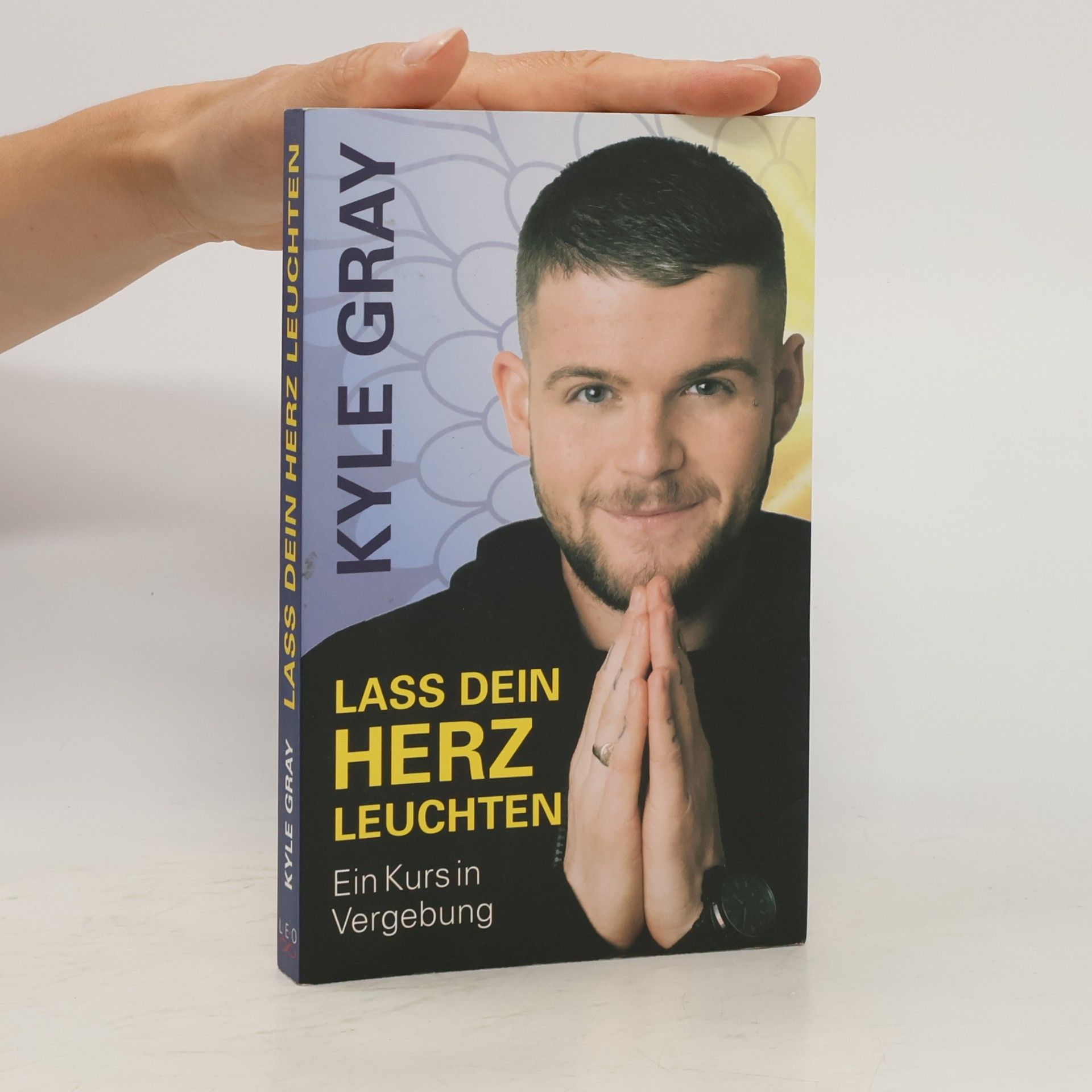 Kyle Gray Lass dein Herz leuchten!