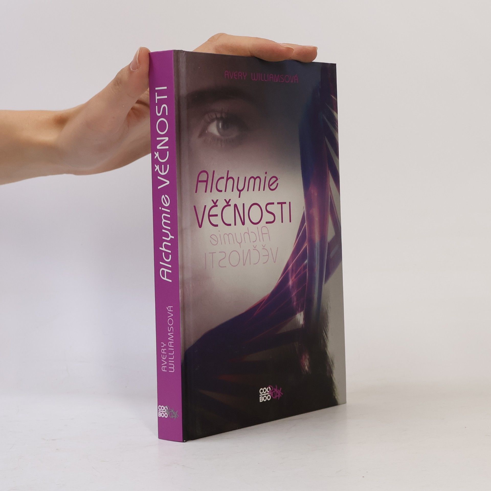 Avery Williams Alchymie věčnosti