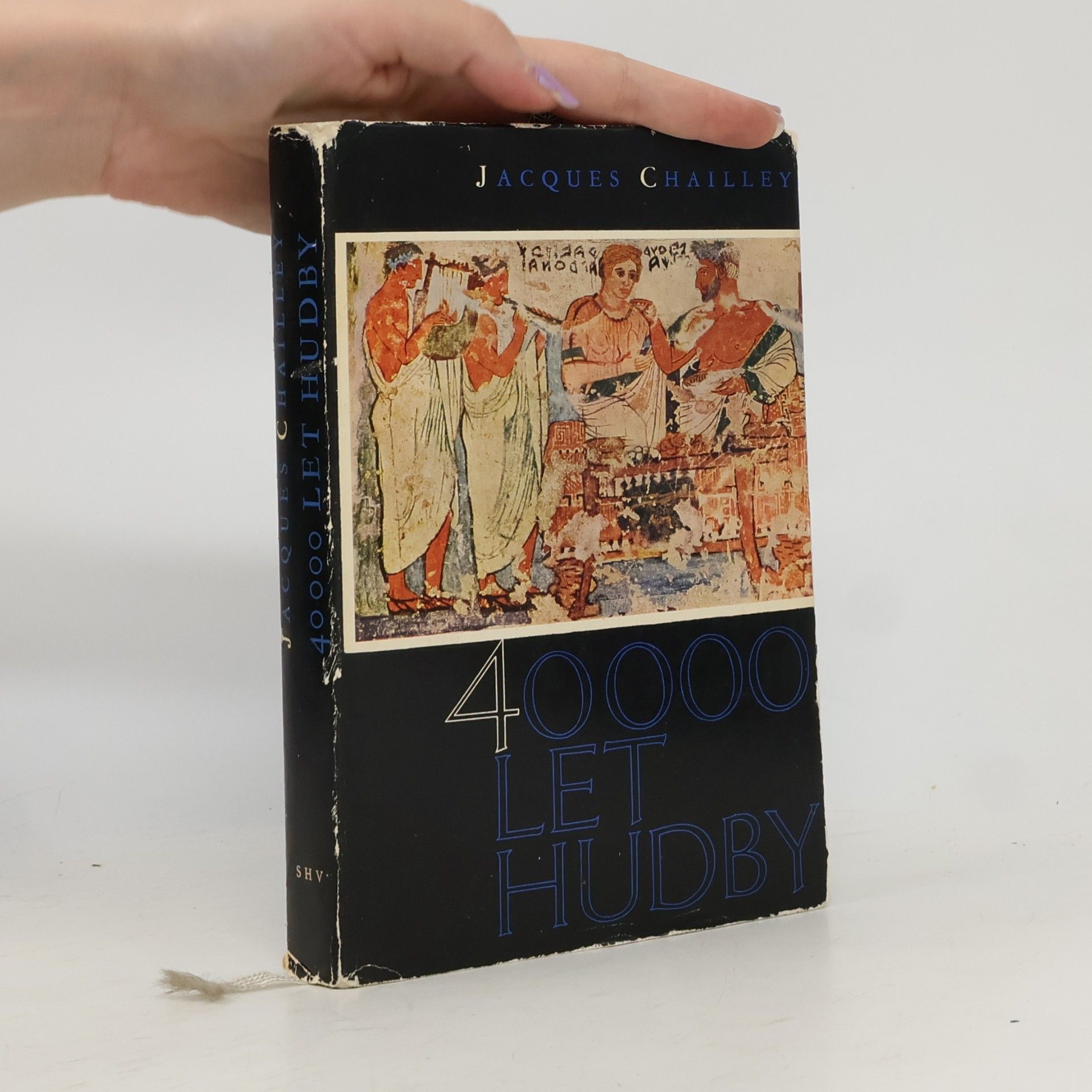 Jacques Chailley 40000 let hudby