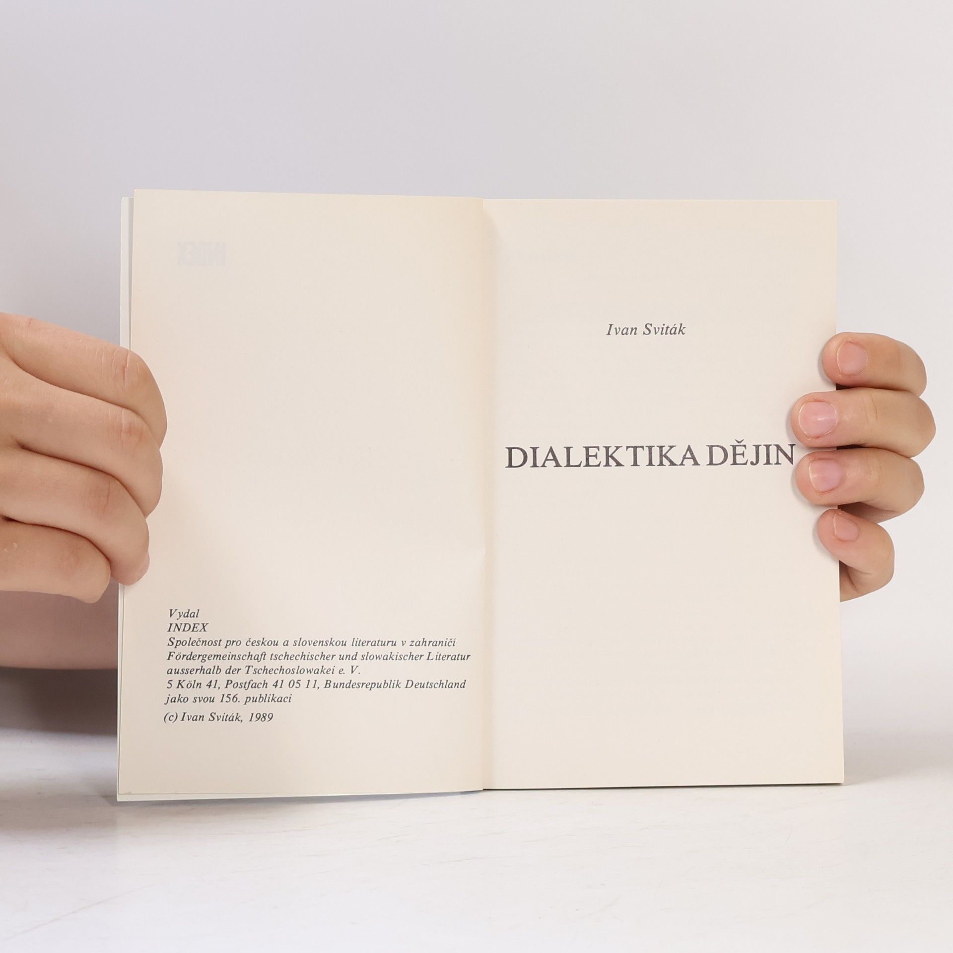 Ivan Sviták Dialektika dějin