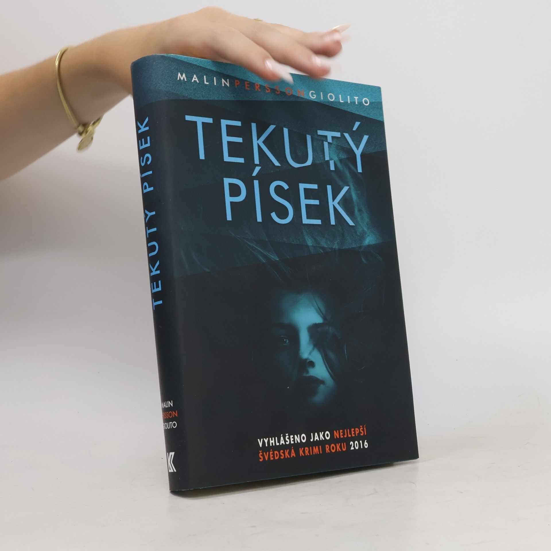Malin Persson Giolito Tekutý písek