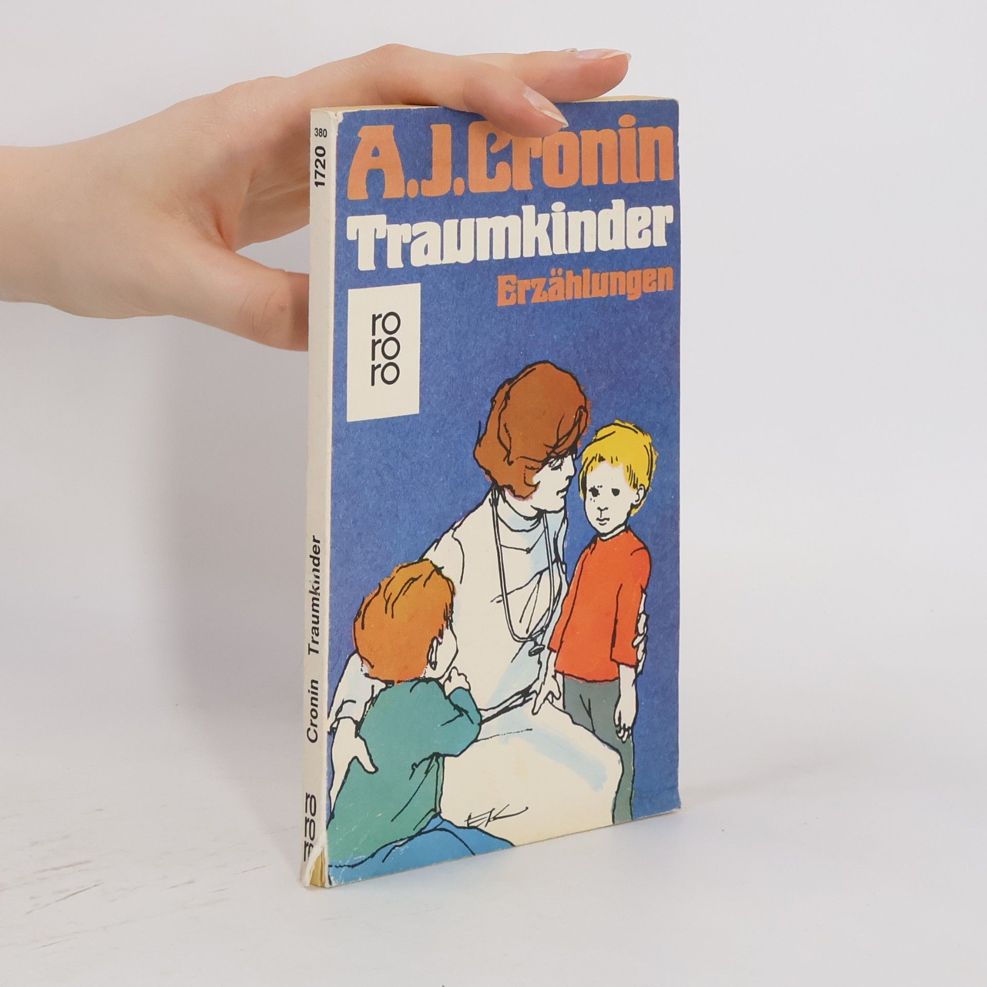Archibald Joseph Cronin Traumkinder