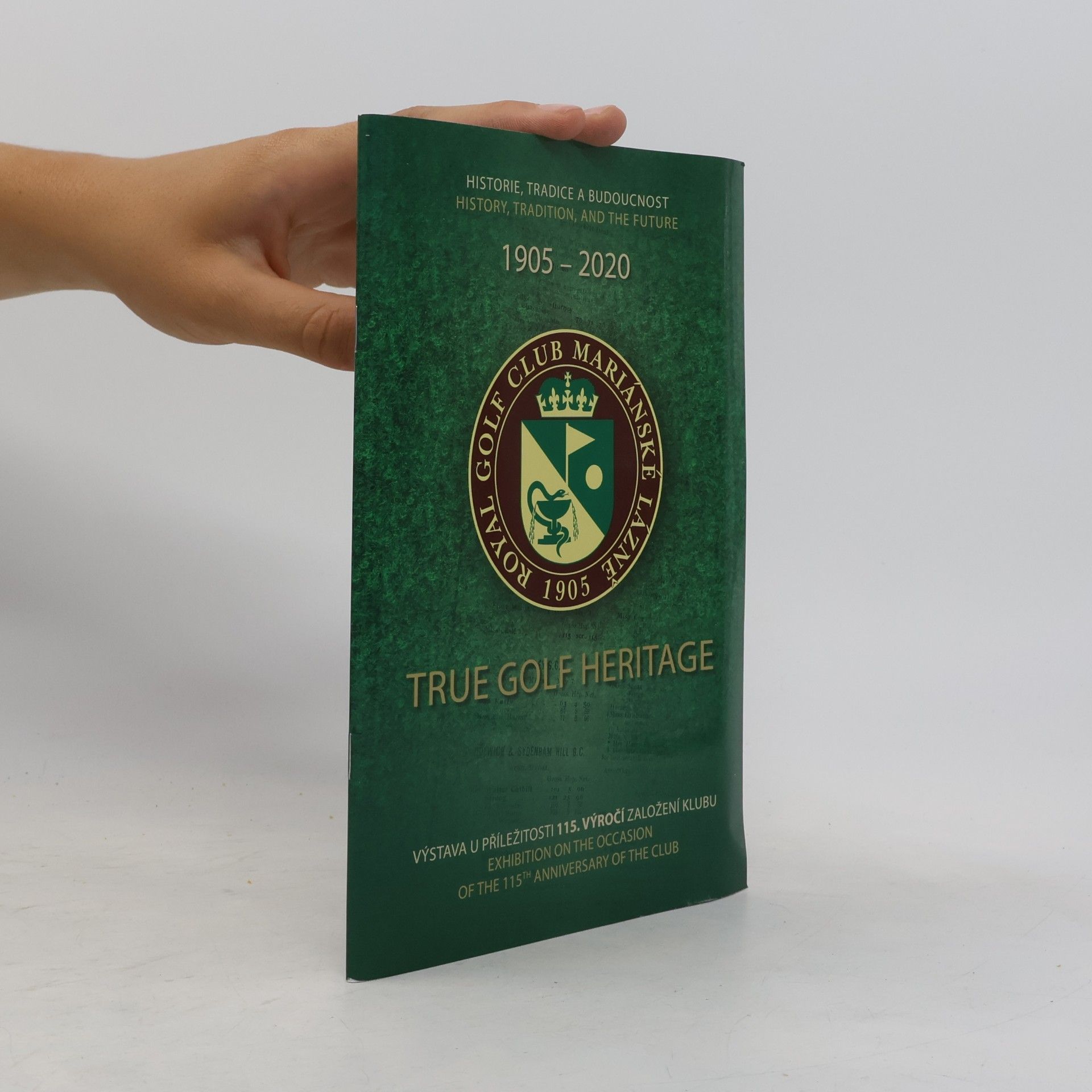 Various authors True Golf Heritage 1905-2020