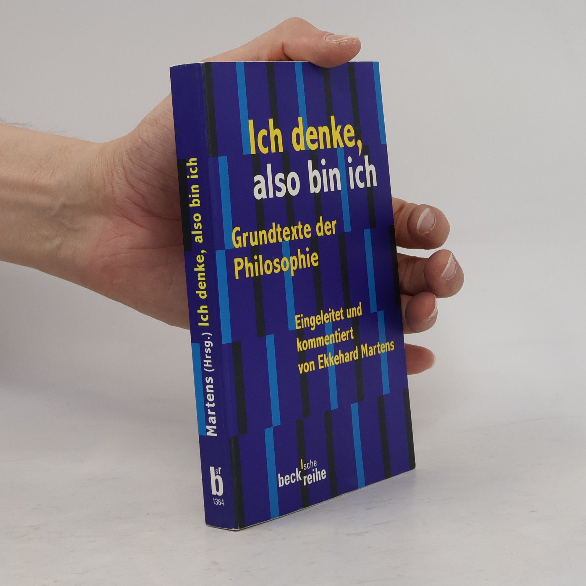 Ekkehard Martens Ich denke, also bin ich