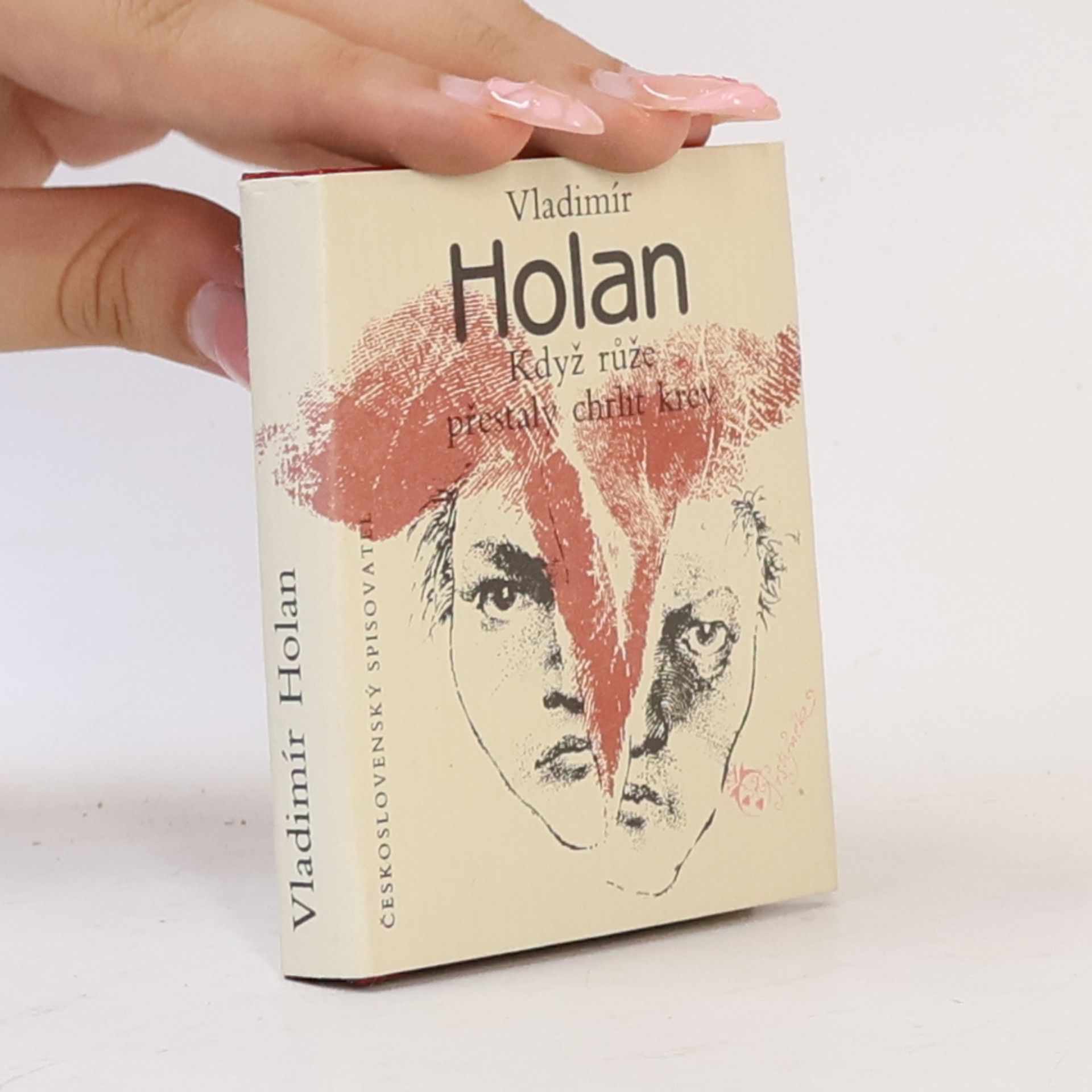 Vladimír Holan Když růže přestaly chrlit krev