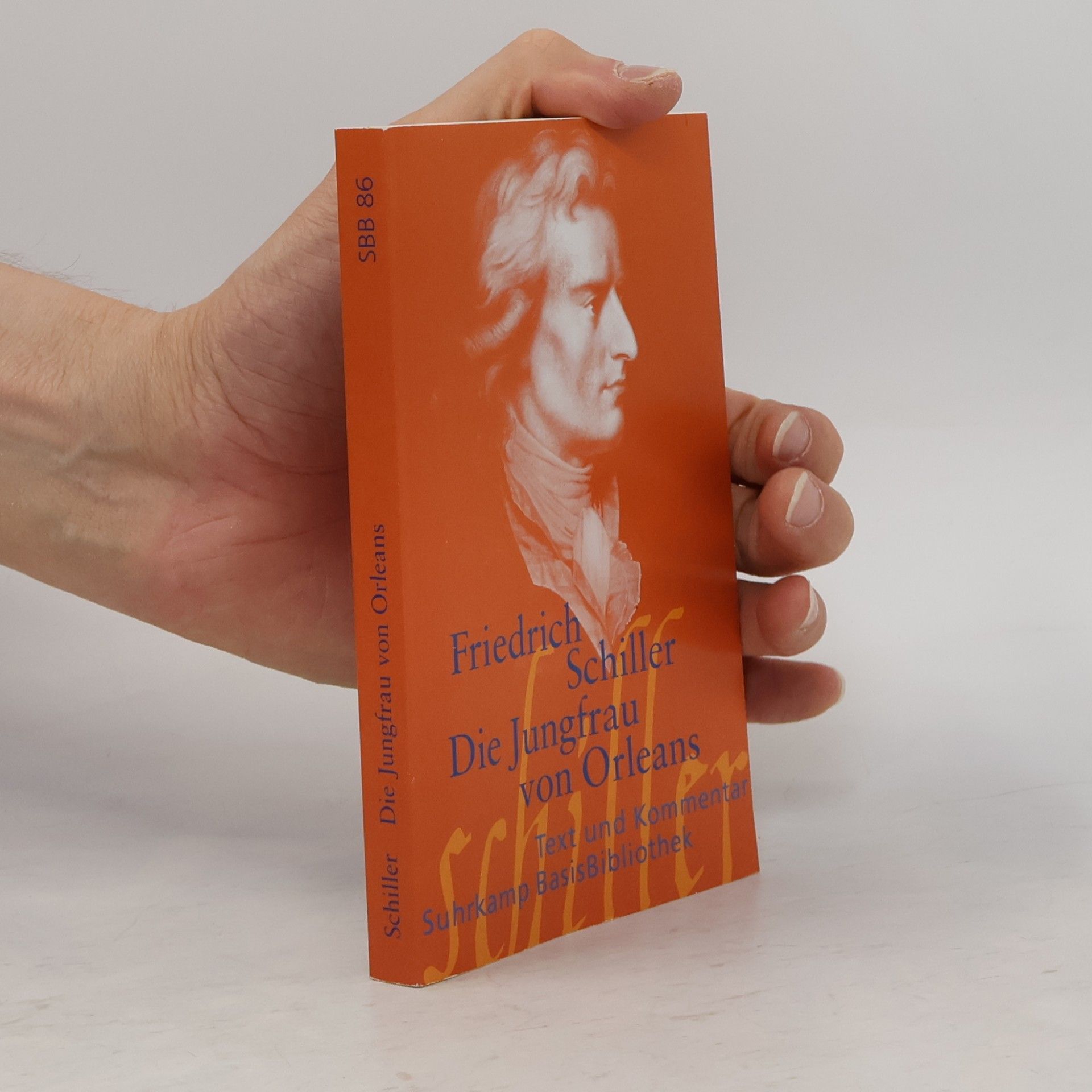 Friedrich Schiller Die Jungfrau von Orleans