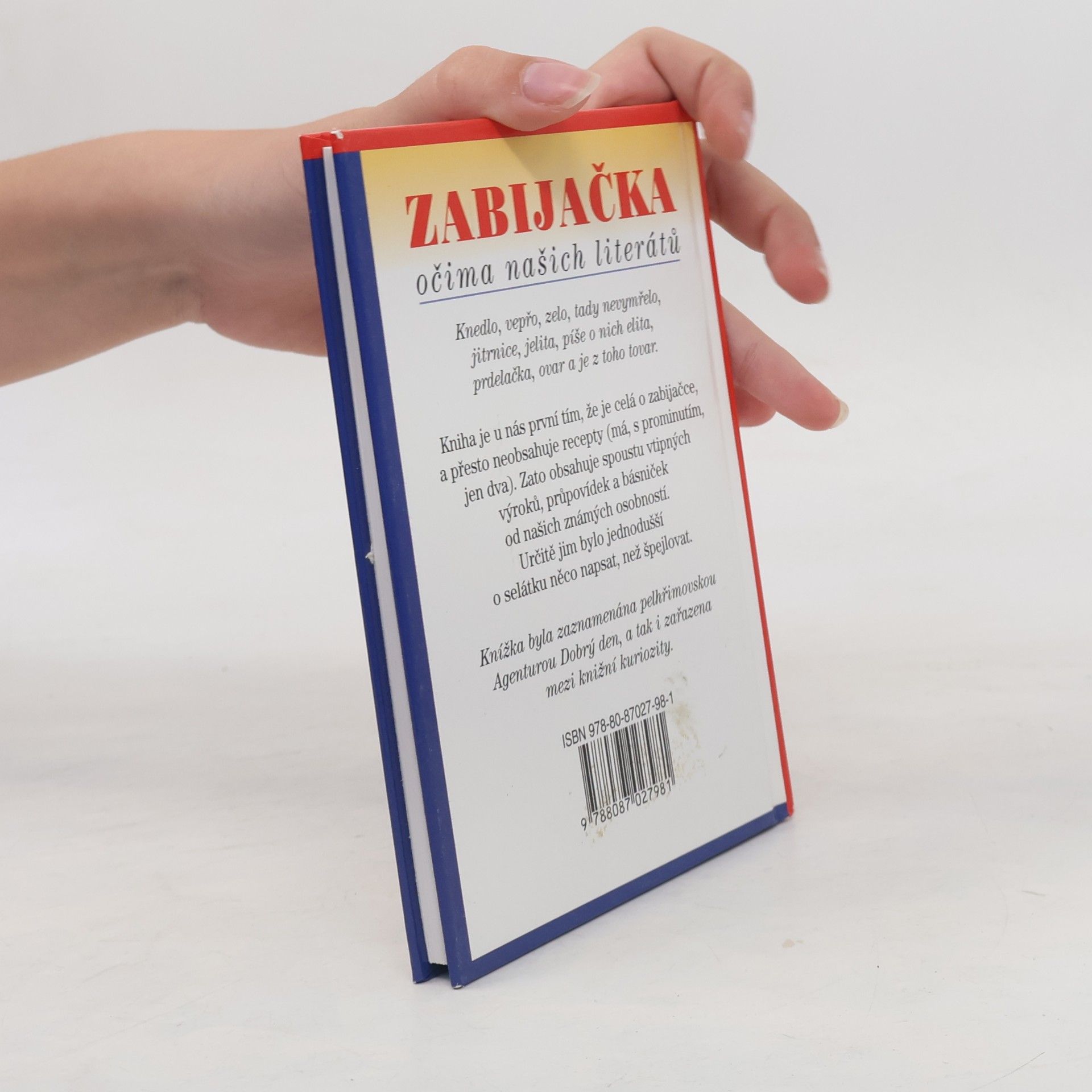 Vratislav Ebr Zabijačka : očima našich literátů