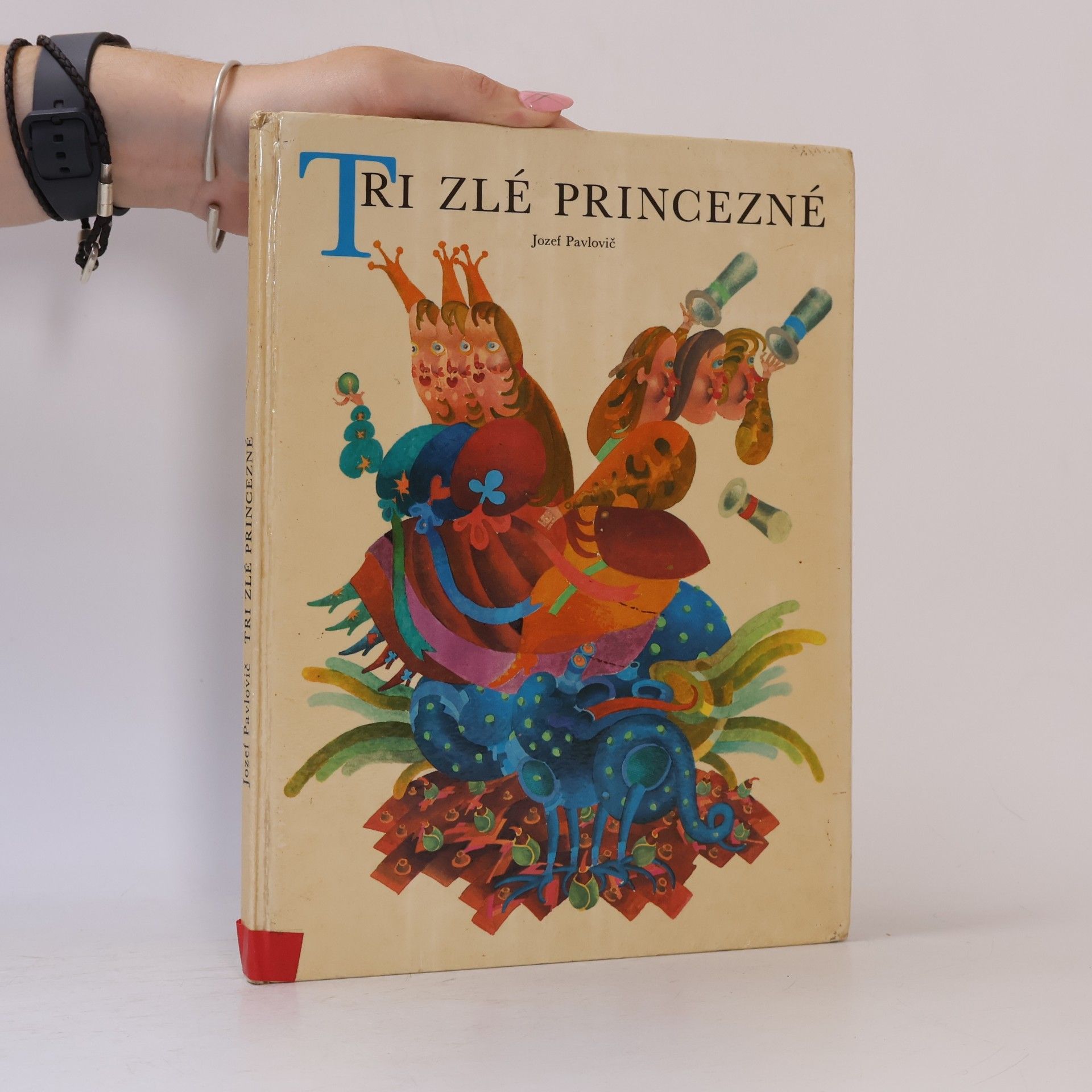 Jozef Pavlovič Tri zlé princezné