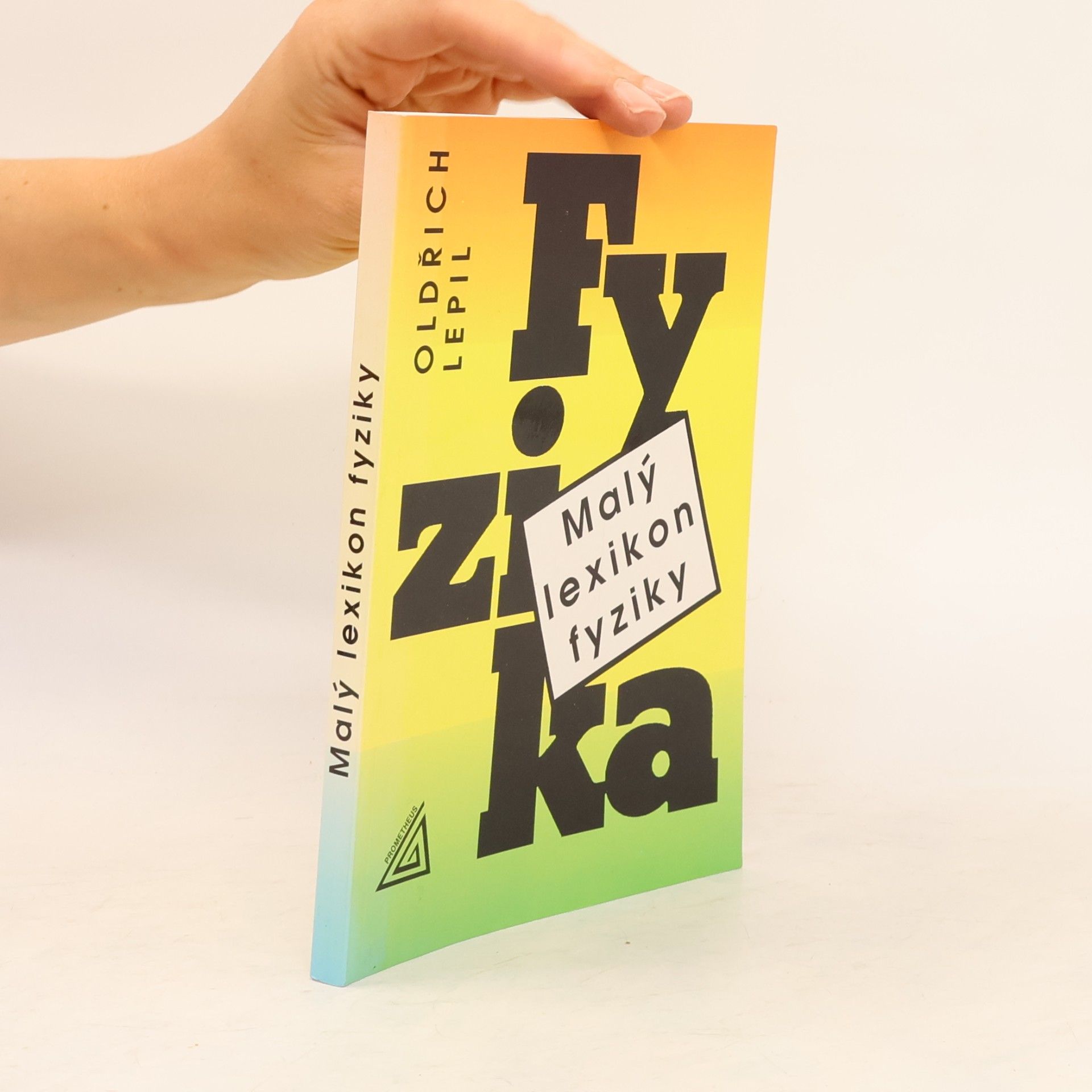 Oldřich Lepil Malý lexikon fyziky