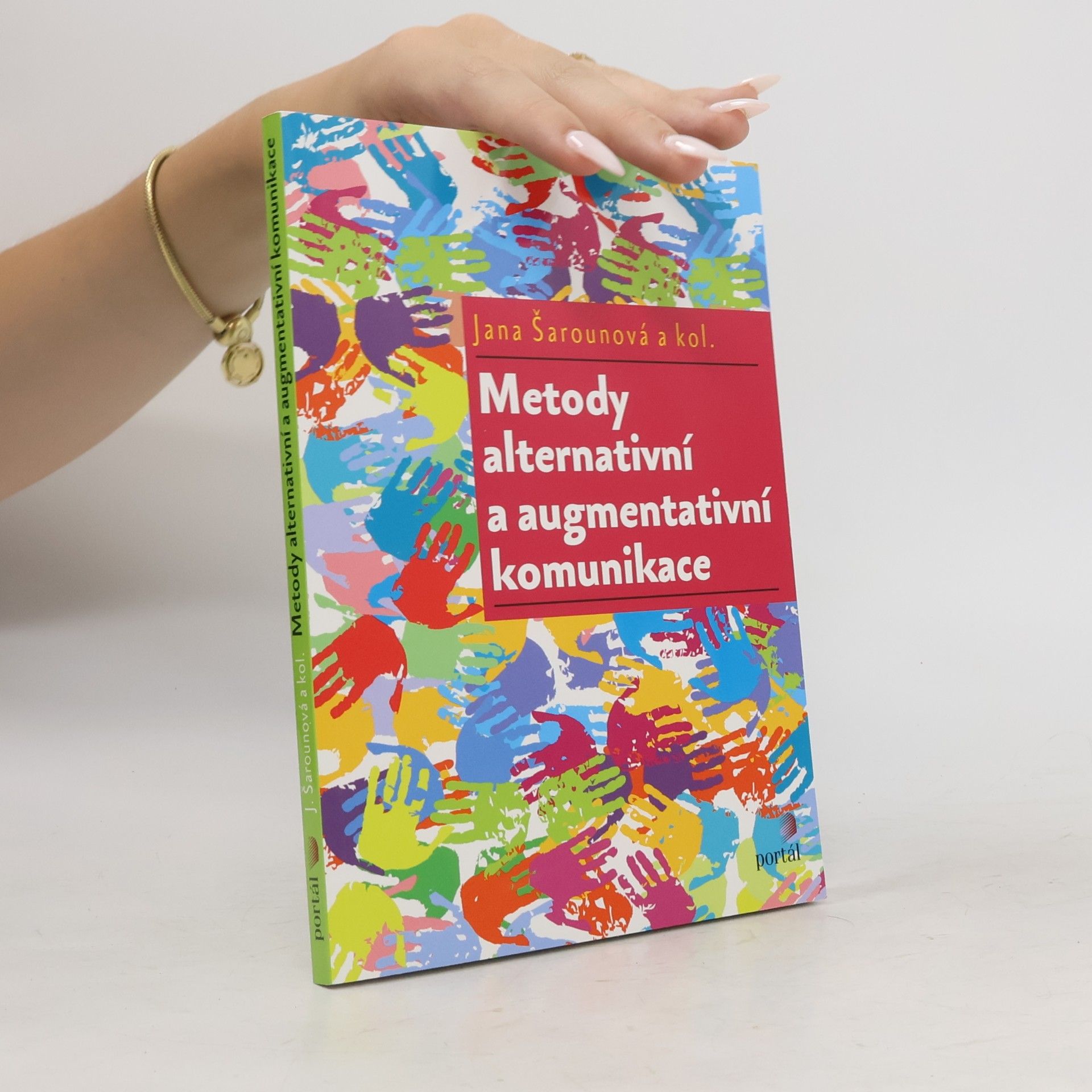 Jana Šarounová Metody alternativní a augmentativní komunikace