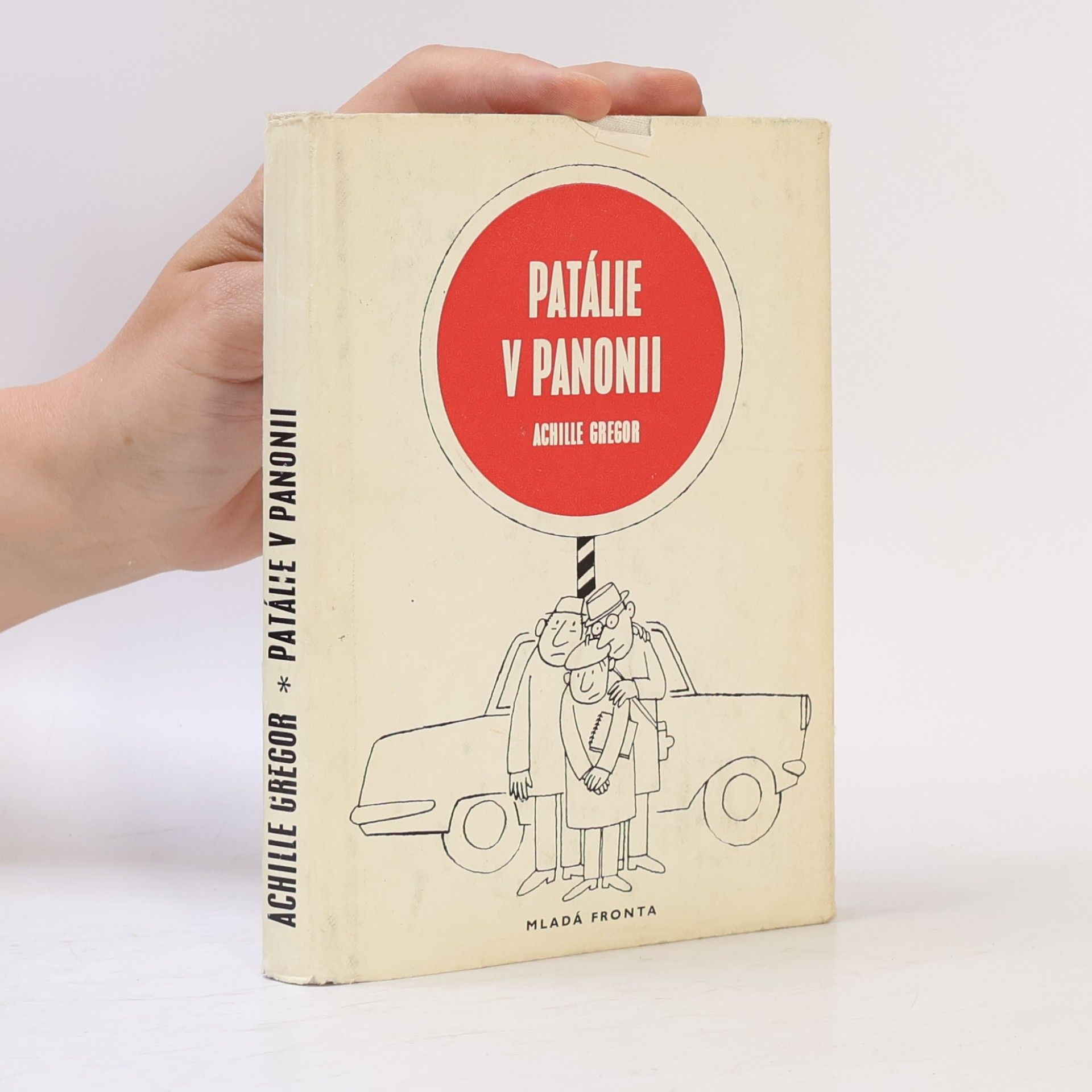 Achille Gregor Patálie v Panonii
