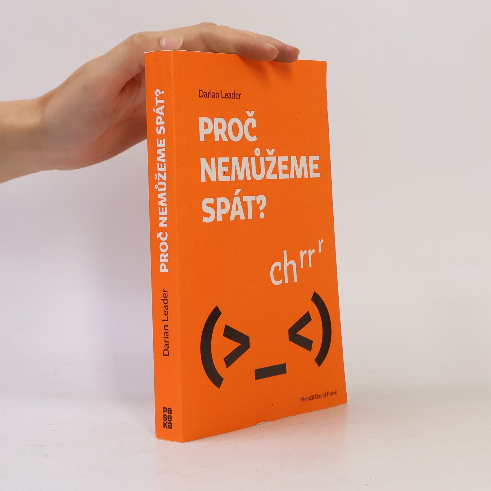 Darian Leader Proč nemůžeme spát?