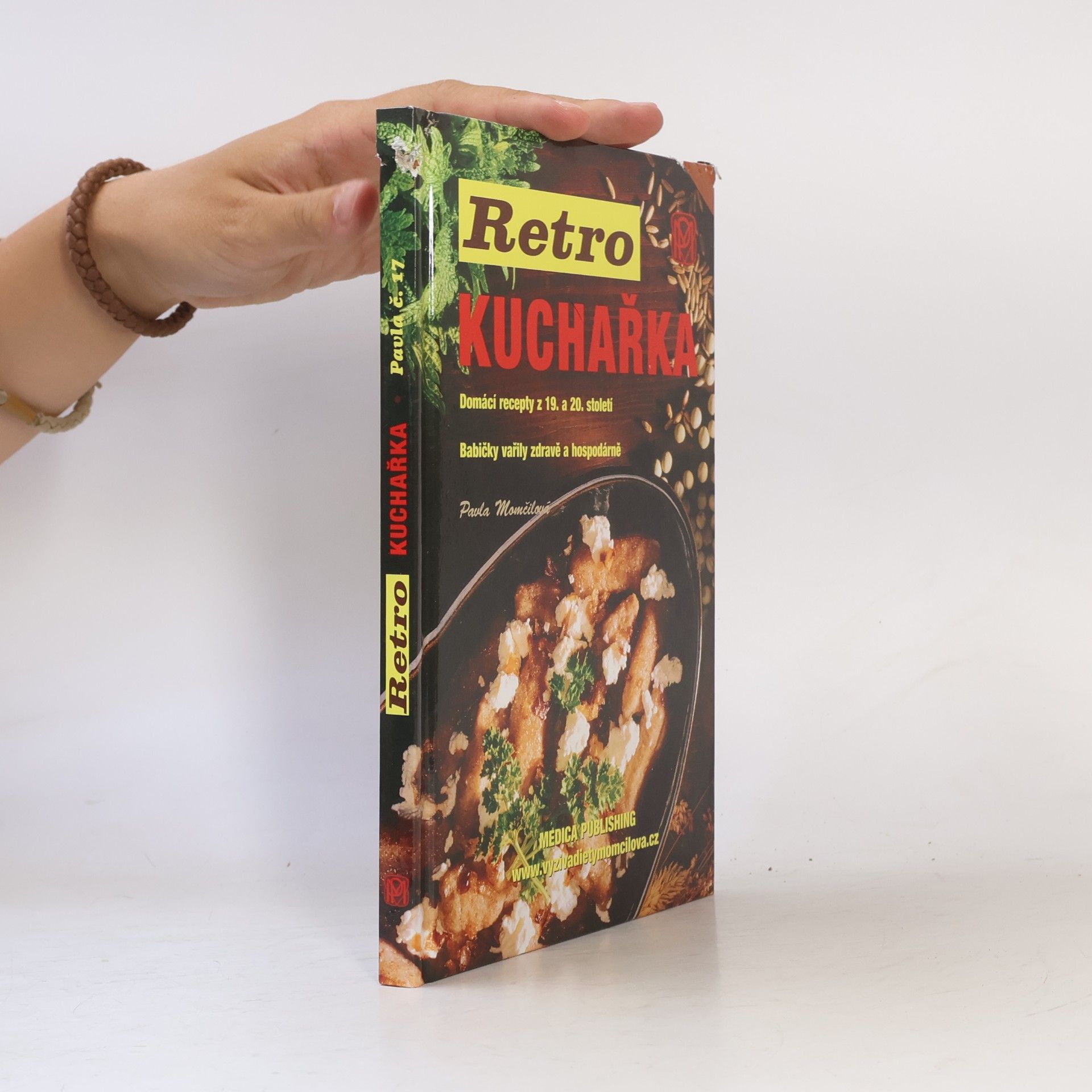 Retro kuchařka. Domácí recepty z 19. a 20. století