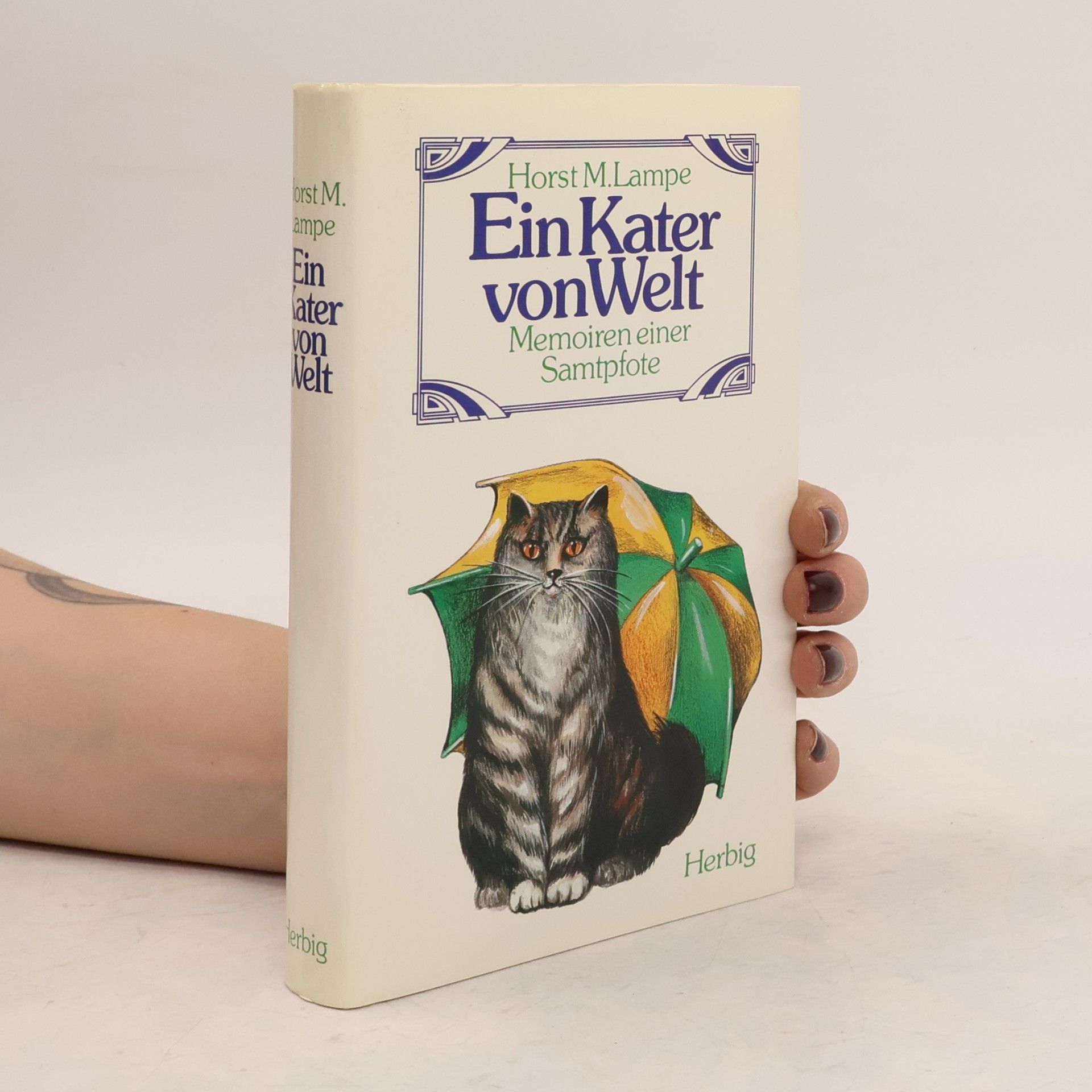 Horst M. Lampe Ein Kater von Welt
